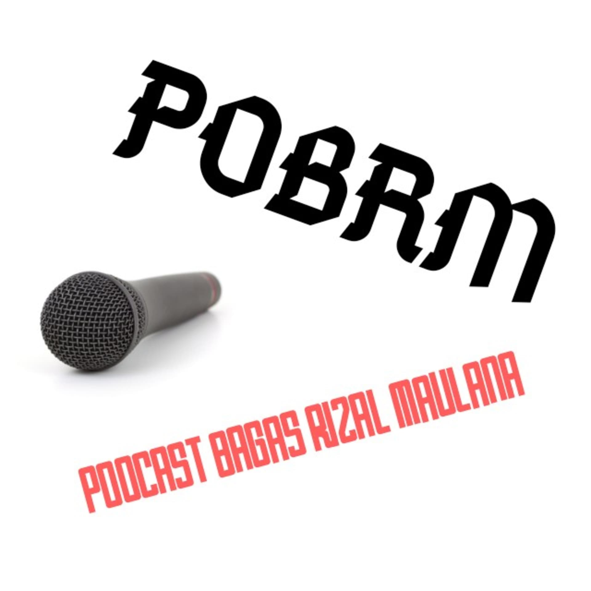 PODCAST (Bagas Rizal Maulana) - Podcasts