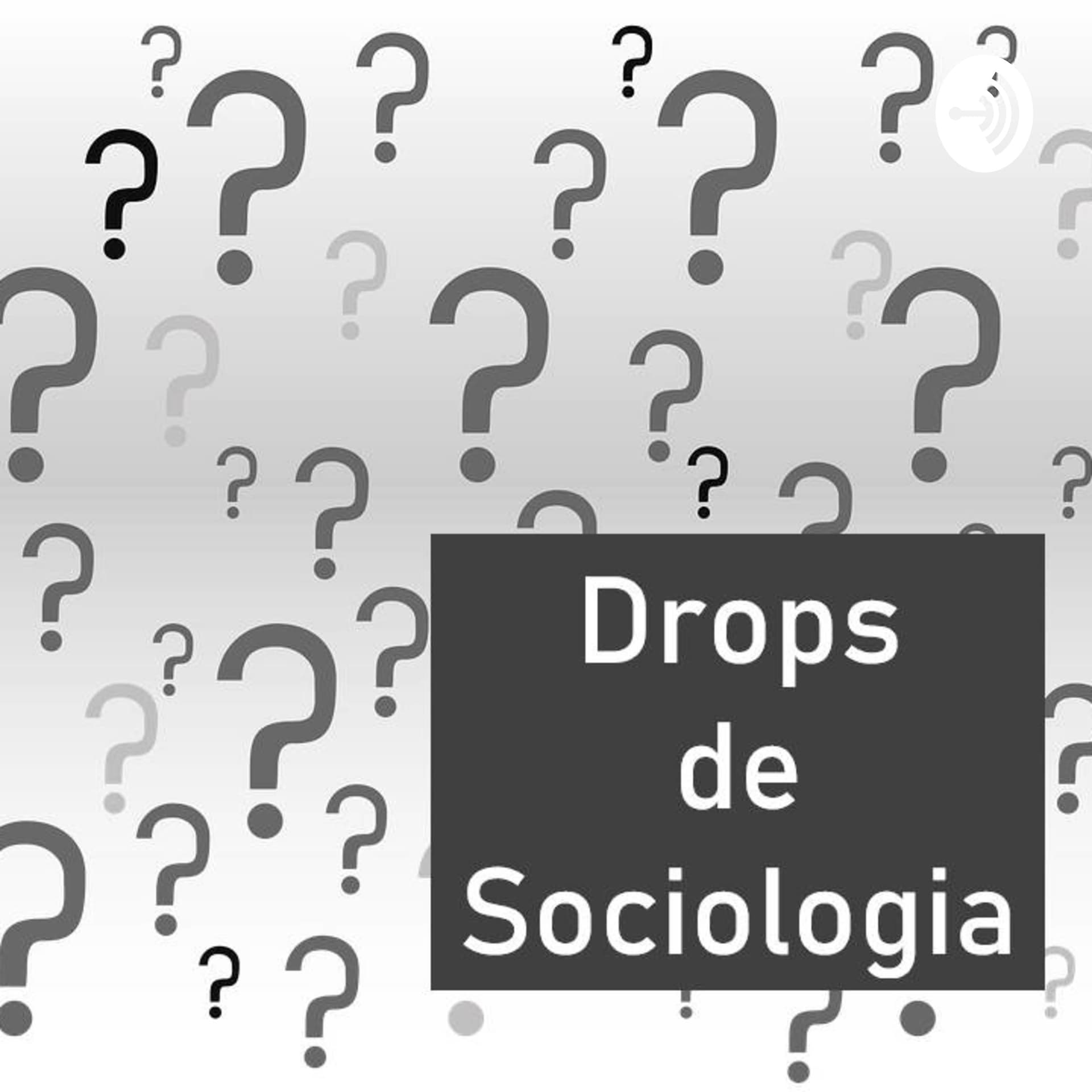 Drops de Sociologia - Podcasts