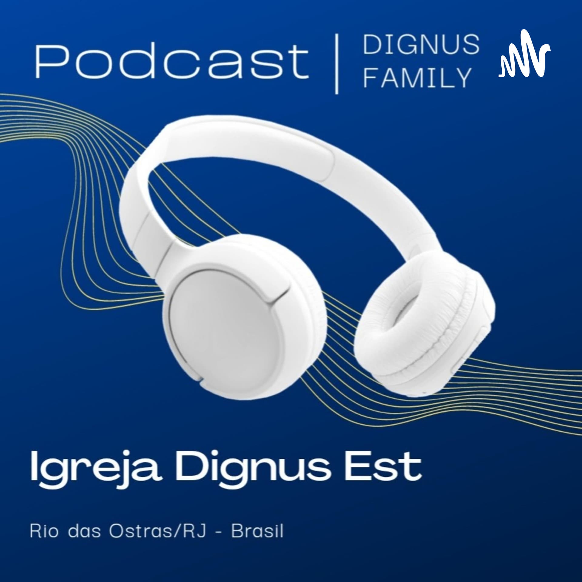 Podcast Dignus Family. - Podcasts