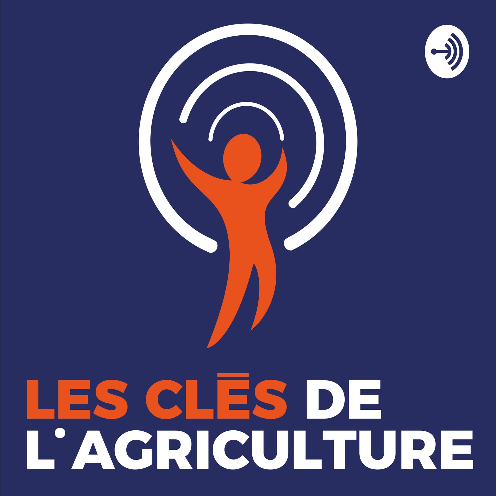 Les Clés De l'Agriculture - Podcasts
