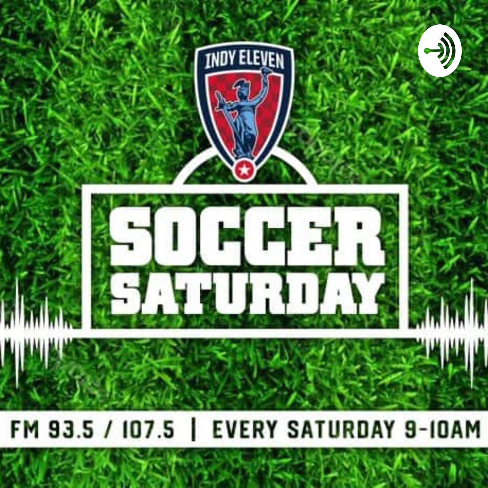"Soccer Saturday" featuring Indy Eleven - Podcasts