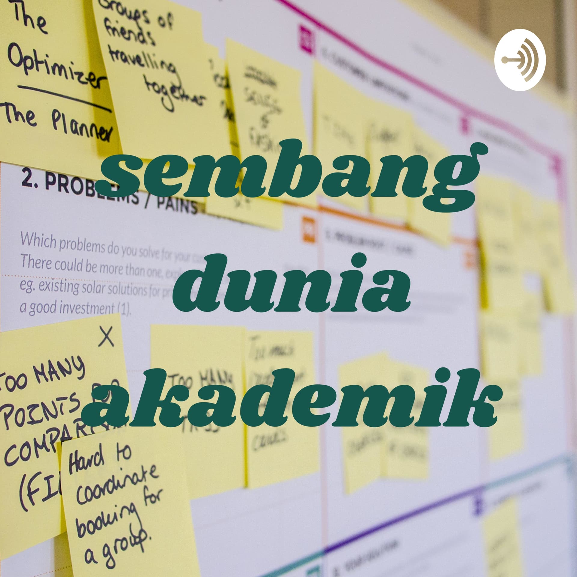 sembang dunia akademik - Podcasts