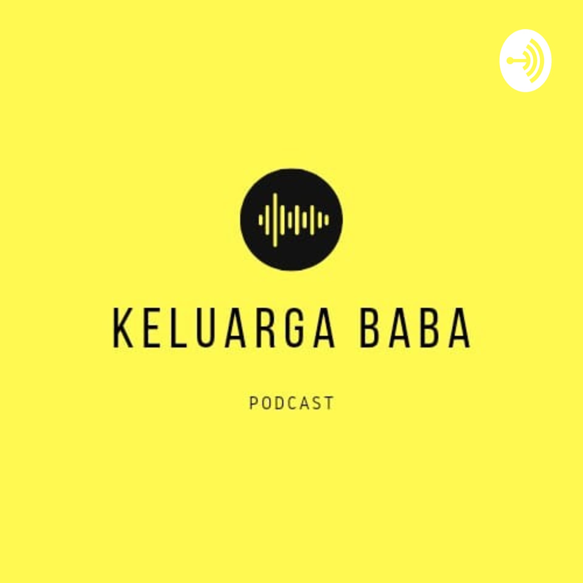 Keluarga Baba - Podcasts