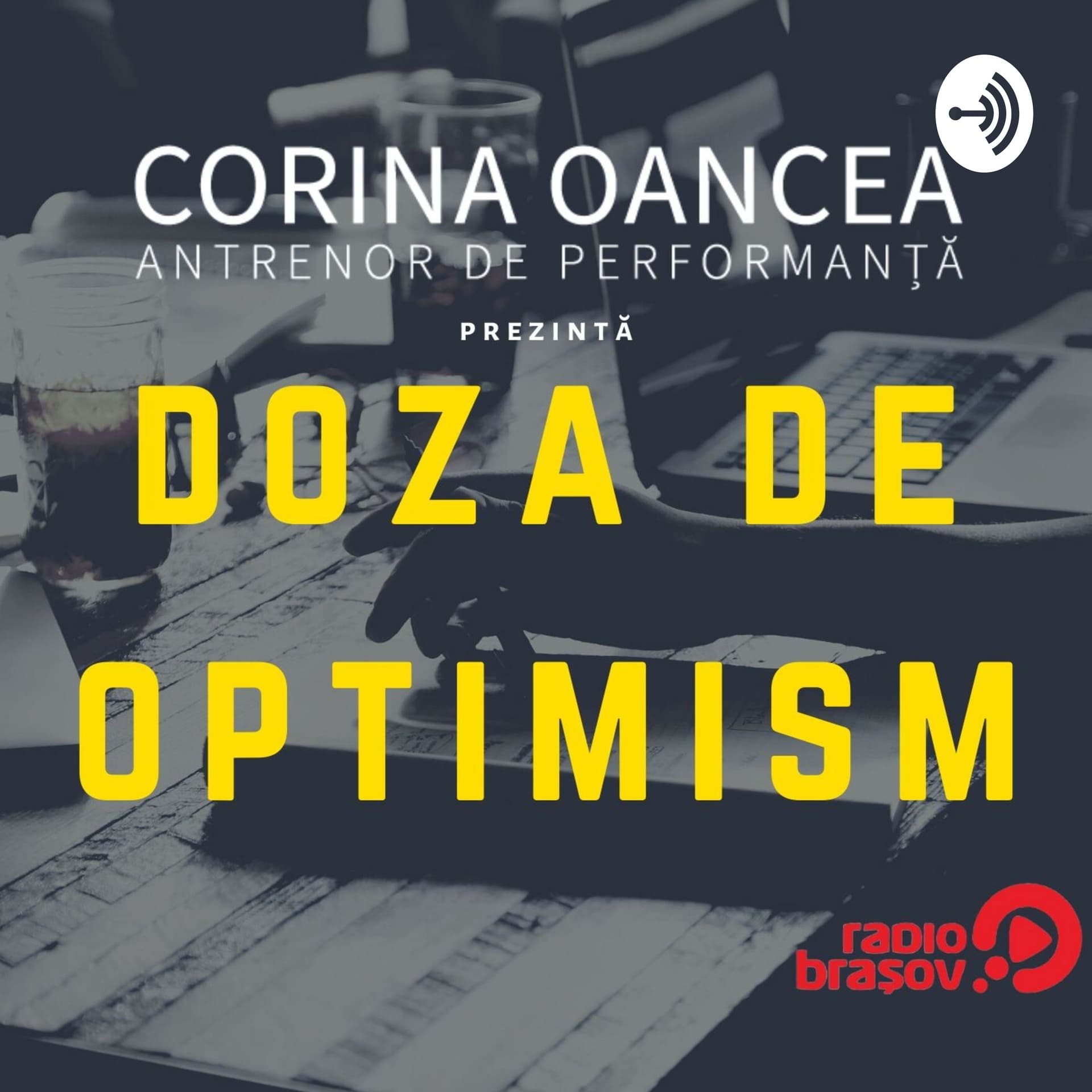 Doza de Optimism - Podcasts