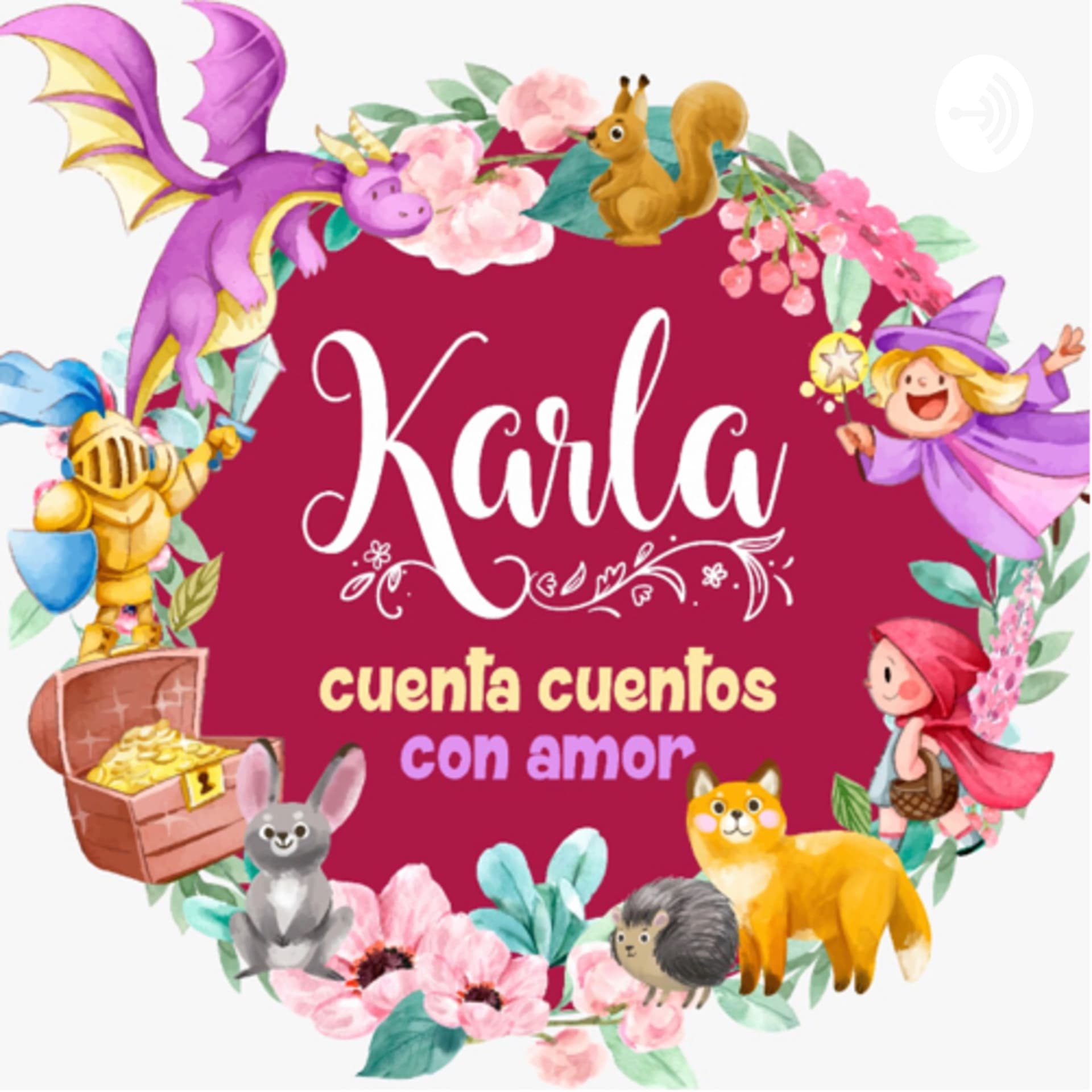 Karla - Cuentos cortos antes de dormir 💖 - Podcasts