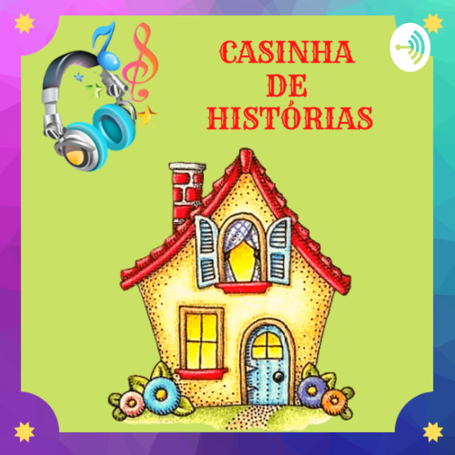 Casinha de Histórias - Podcasts