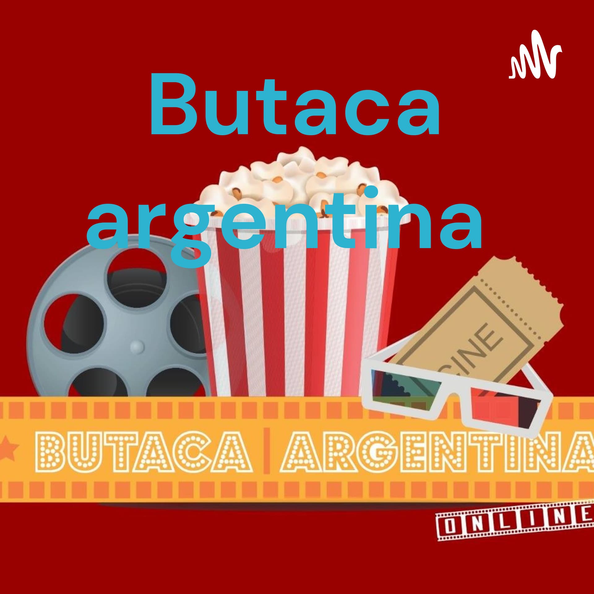 Butaca argentina - Podcasts