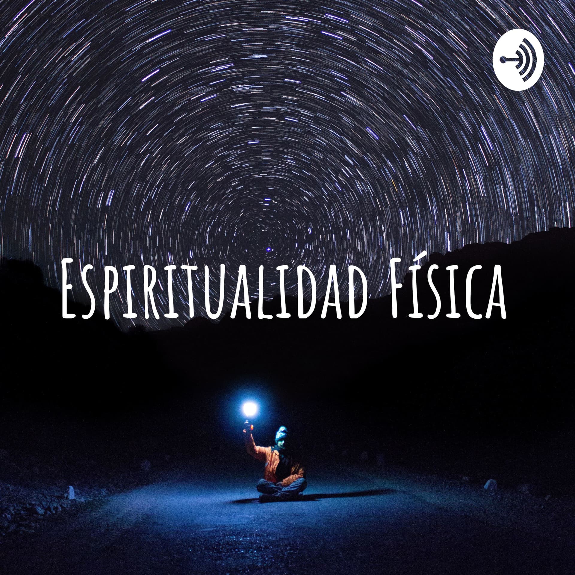 Espiritualidad Física - Podcasts