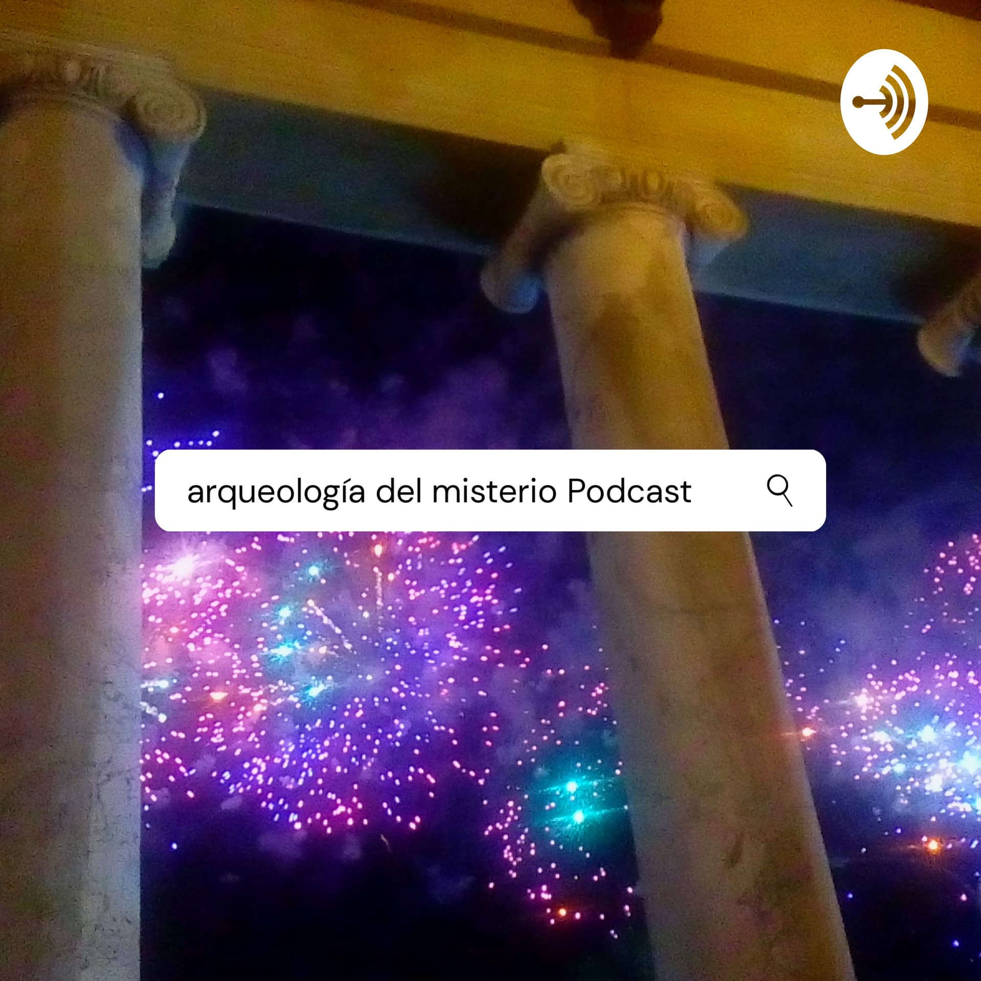 Arqueología Del Misterio - Podcasts