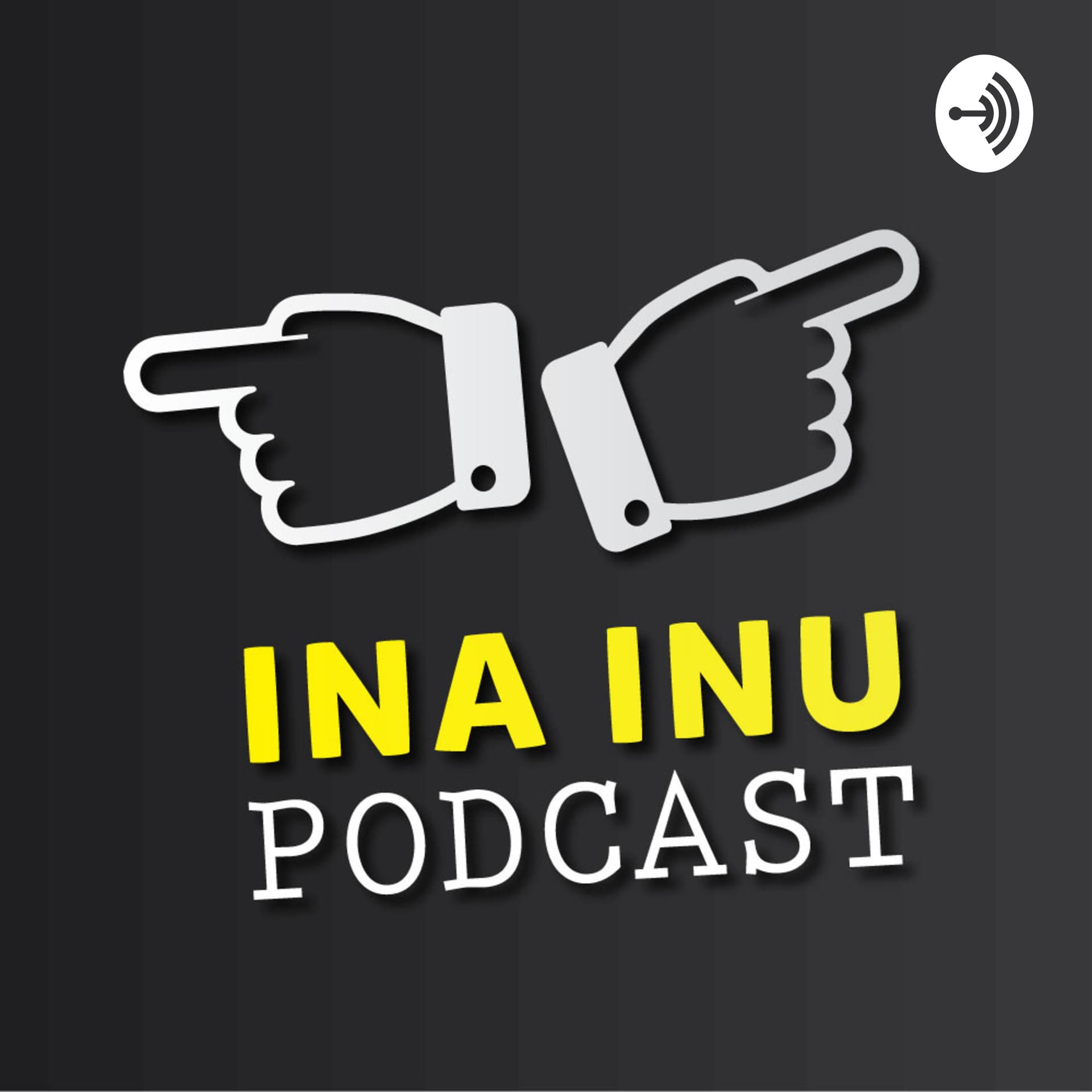Ina Inu Podcast - Podcasts