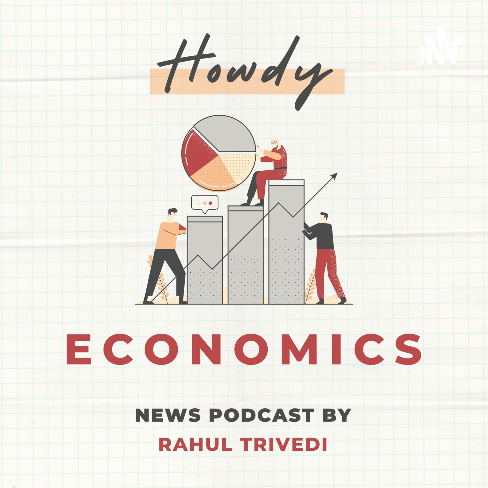 Howdy Economics - Podcasts