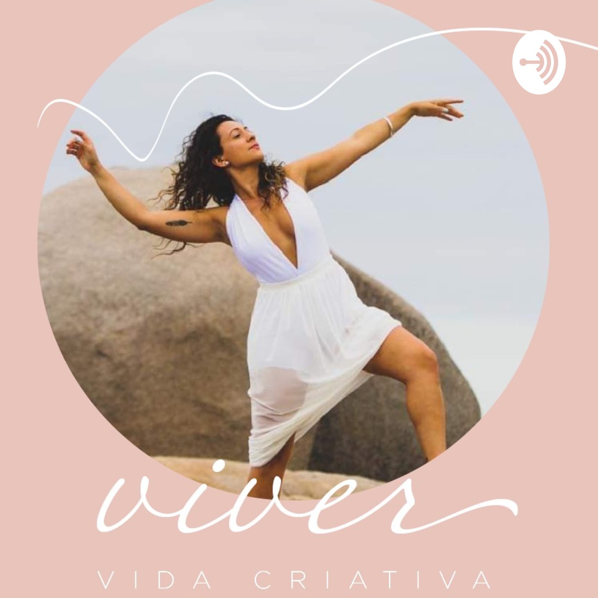 Viver Vida Criativa - Podcasts