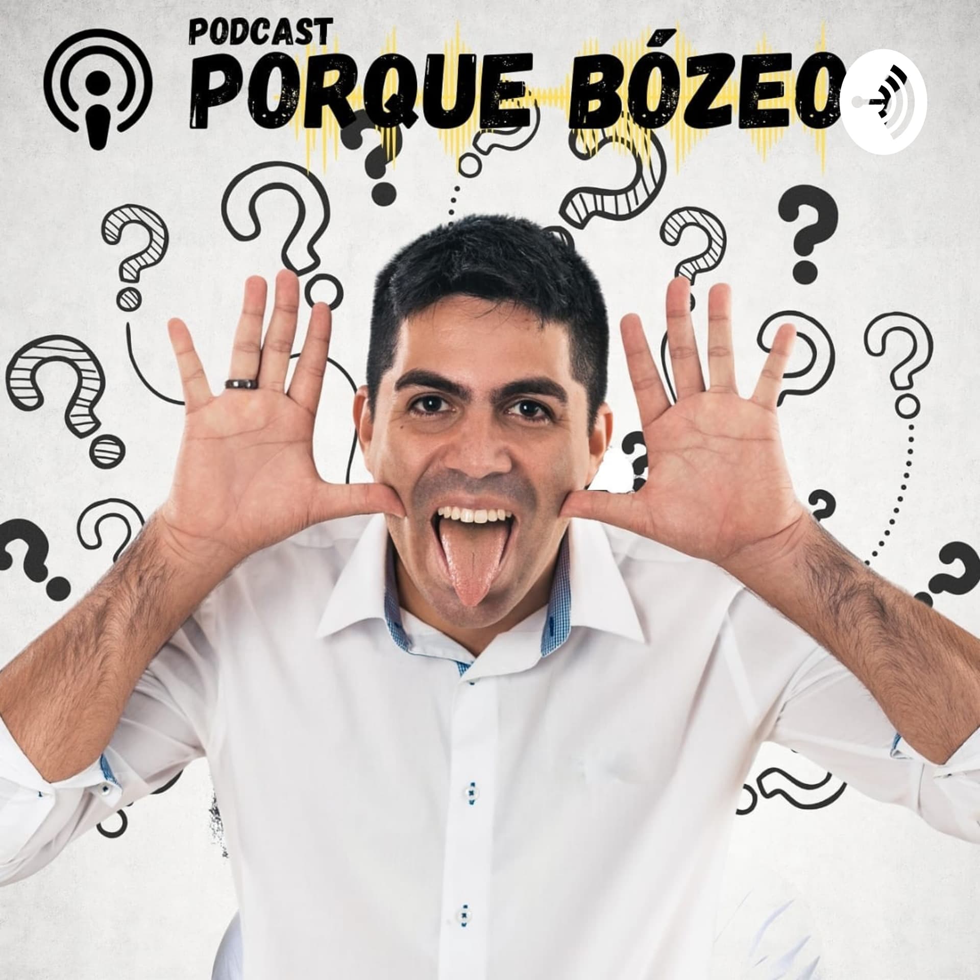 Porque Bózeo? - Podcasts
