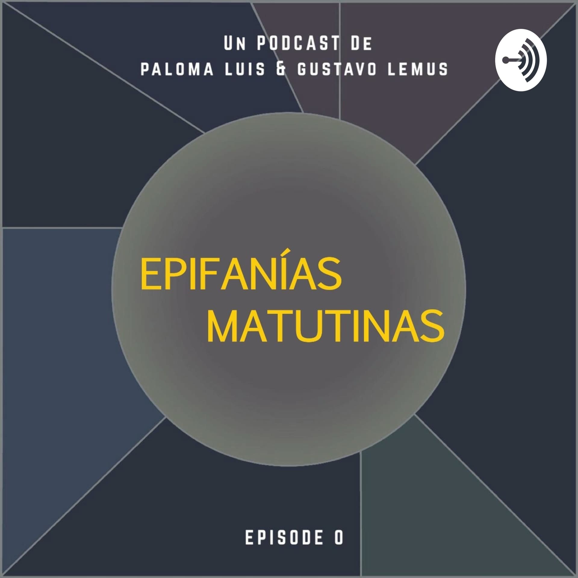 Epifanías Matutinas - Podcasts