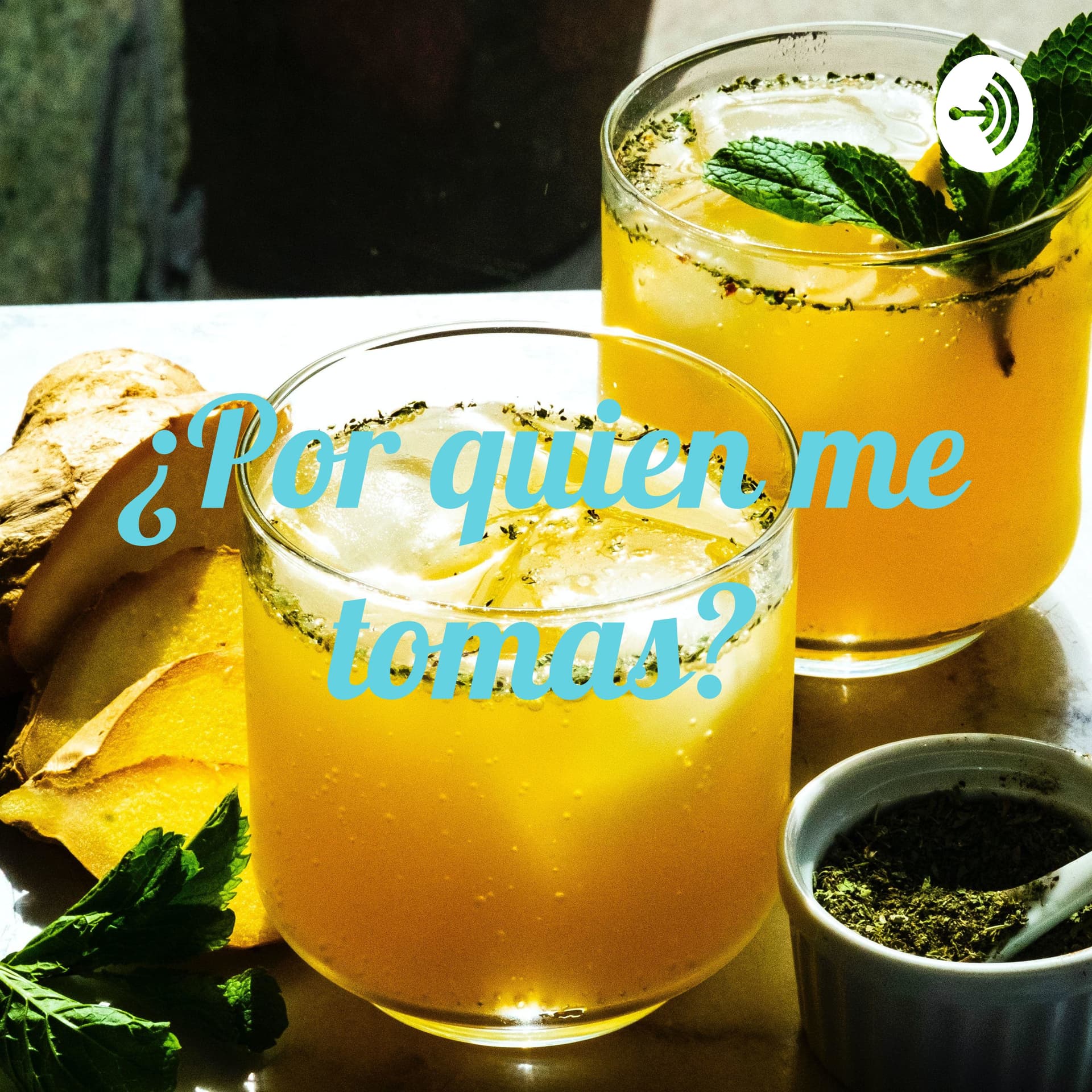 ¿Por quien me tomas? - Podcasts