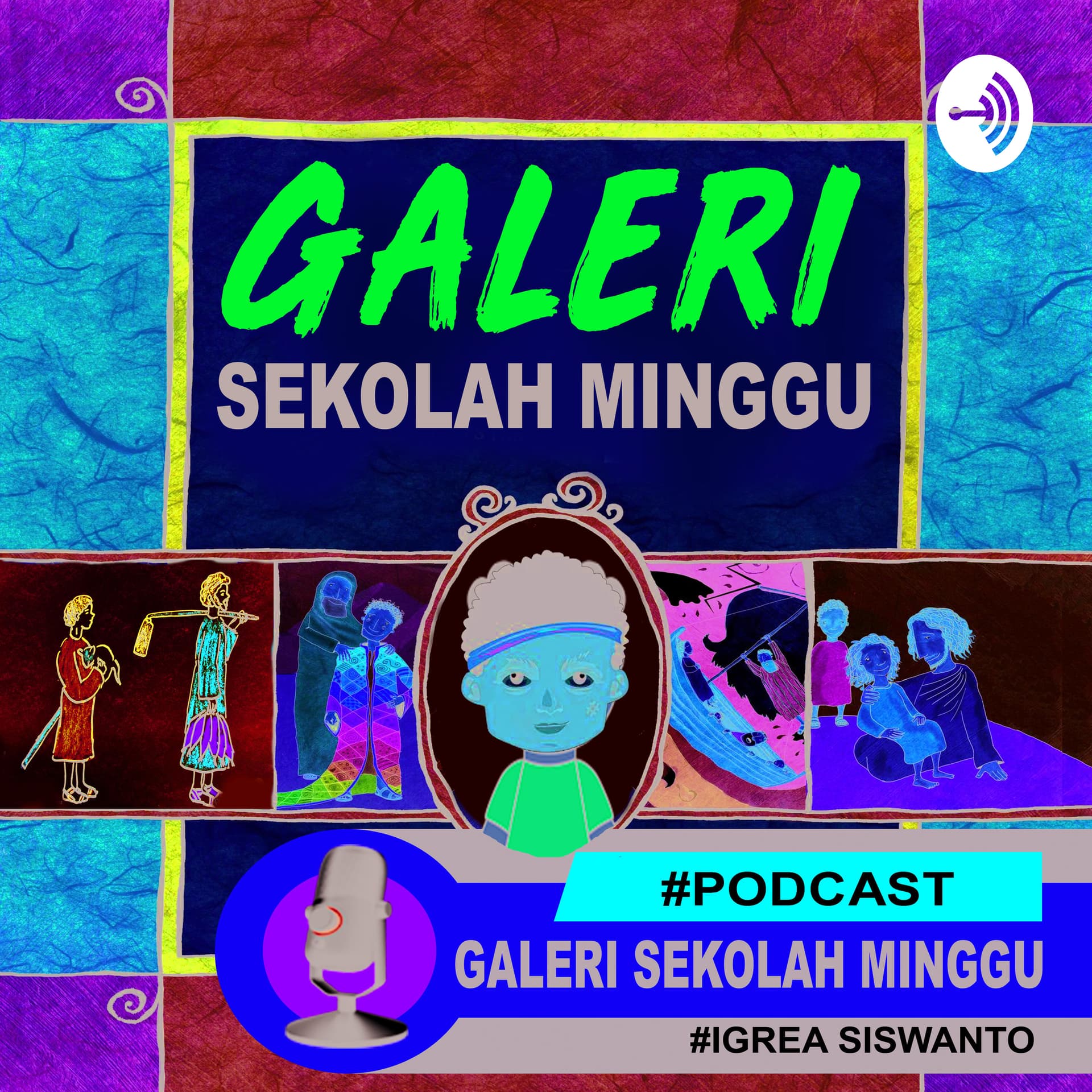 PODCAST GALERI SEKOLAH MINGGU - Podcasts