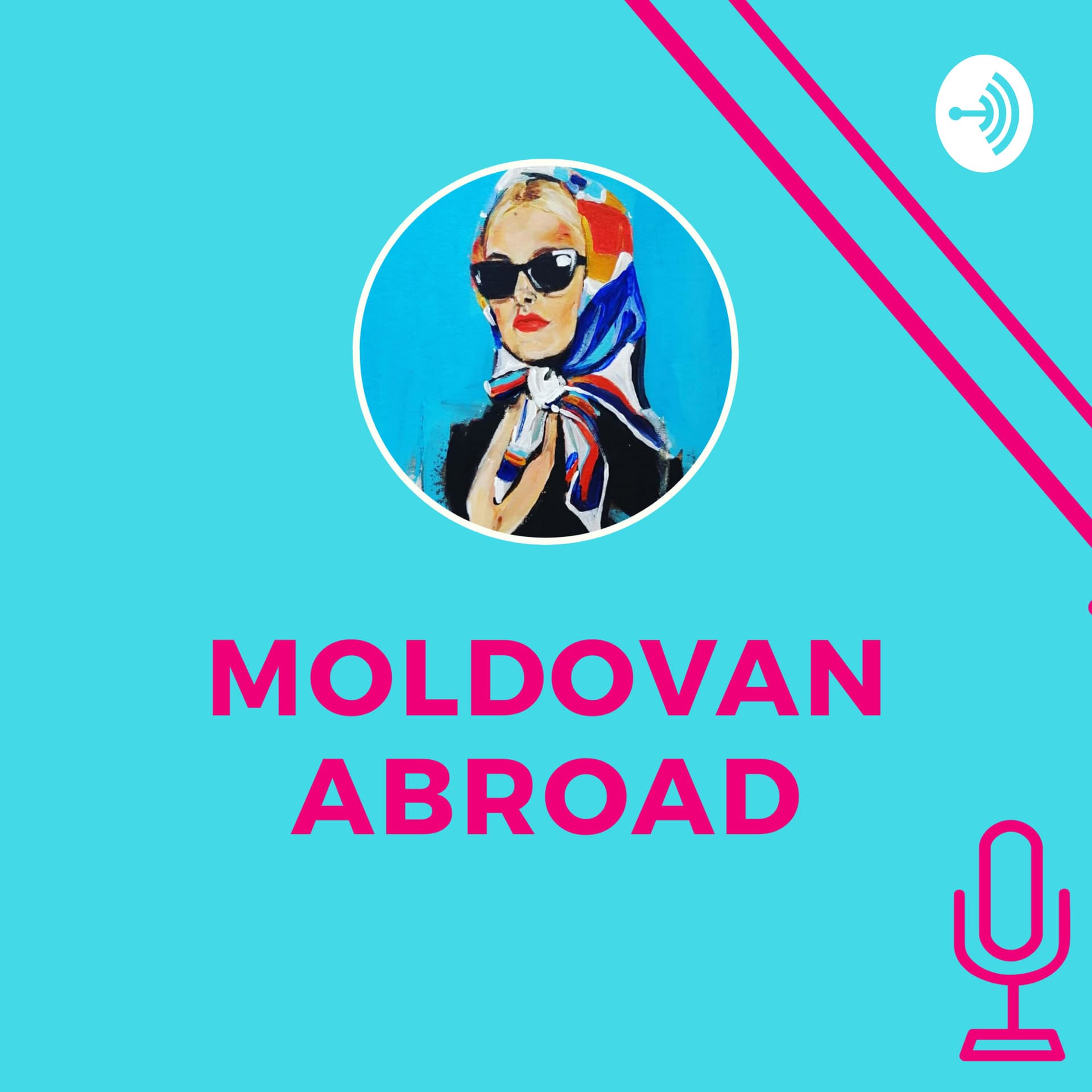 Moldovan Abroad - Podcasts
