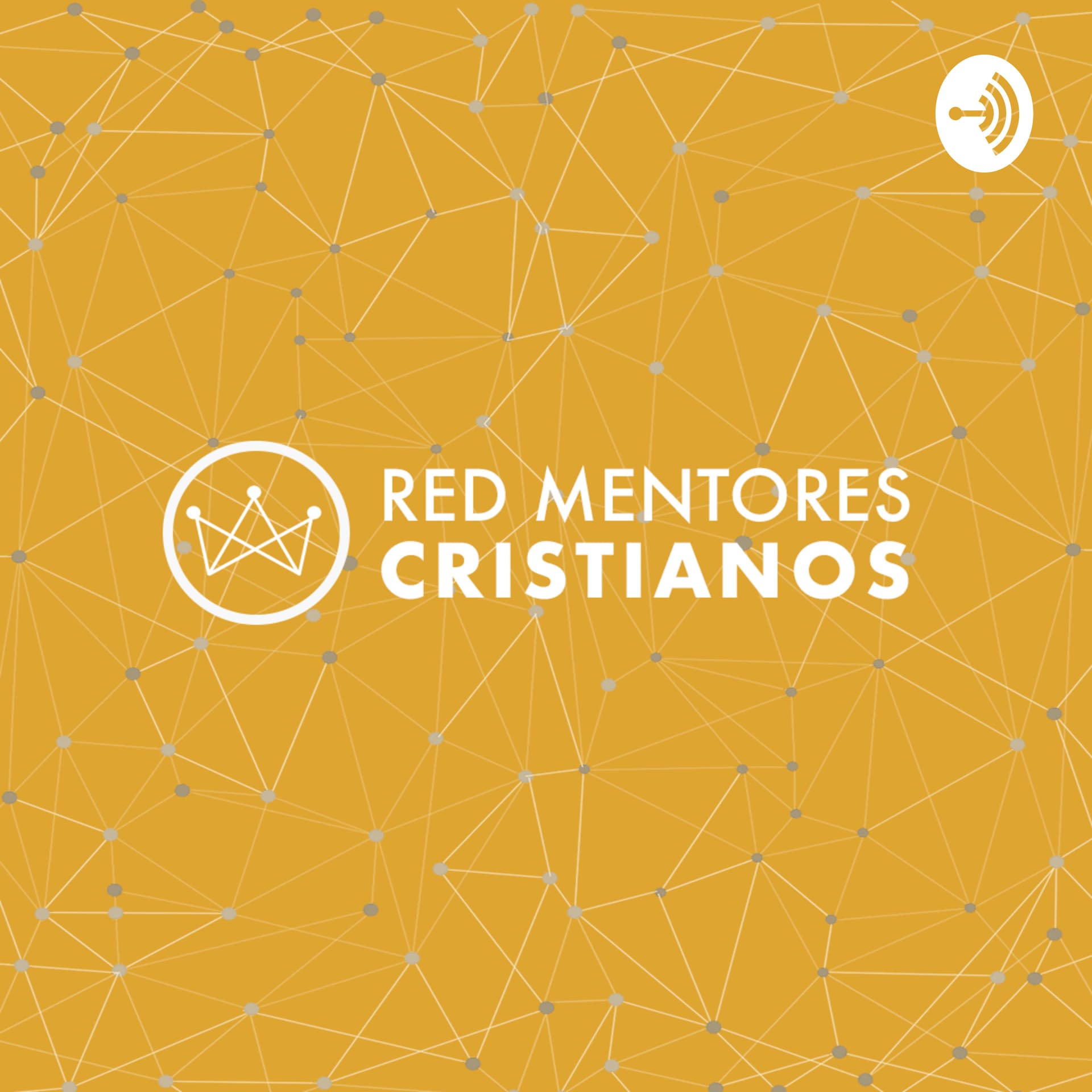 RED DE MENTORES CRISTIANOS - Podcasts