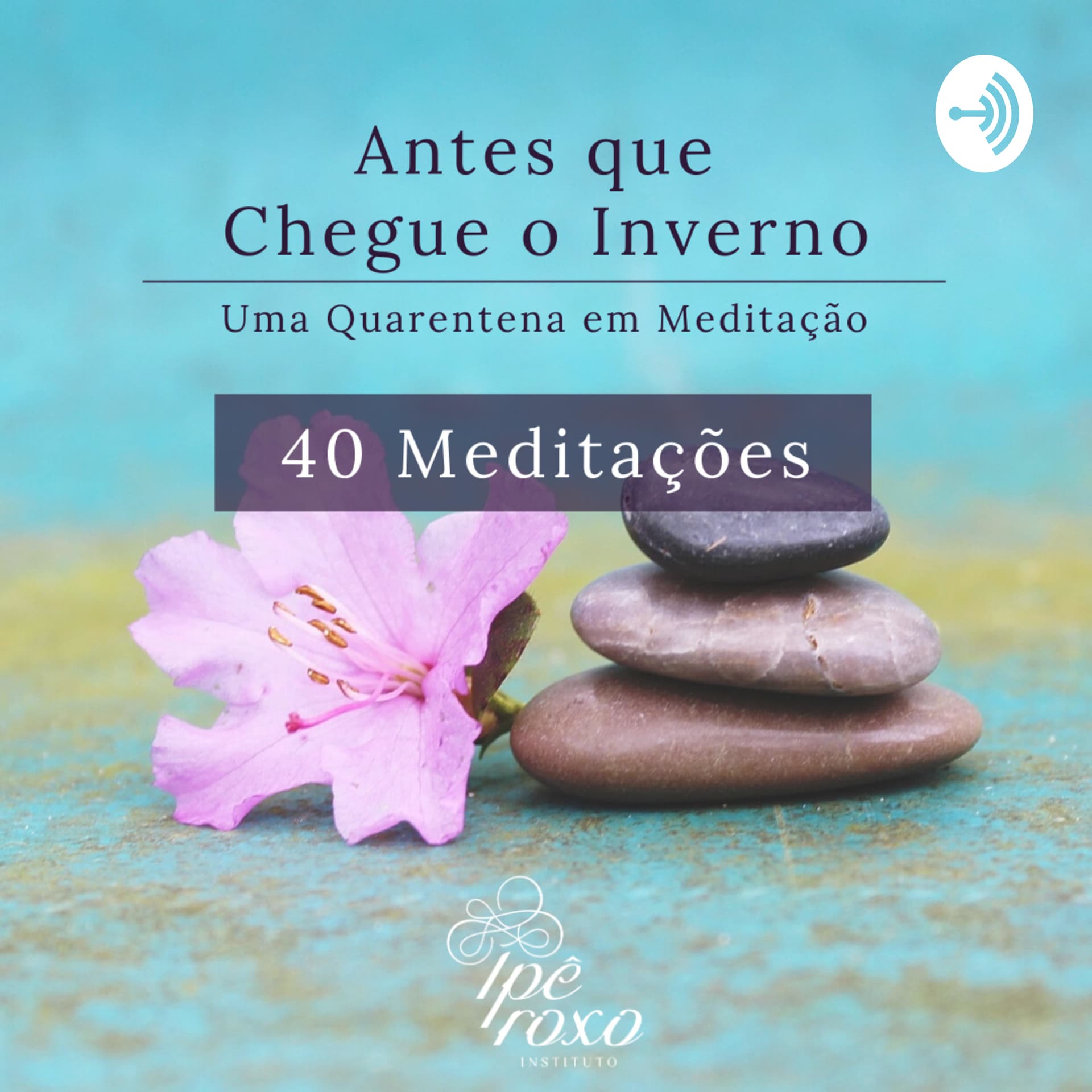 Antes que Chegue o Inverno - Podcasts