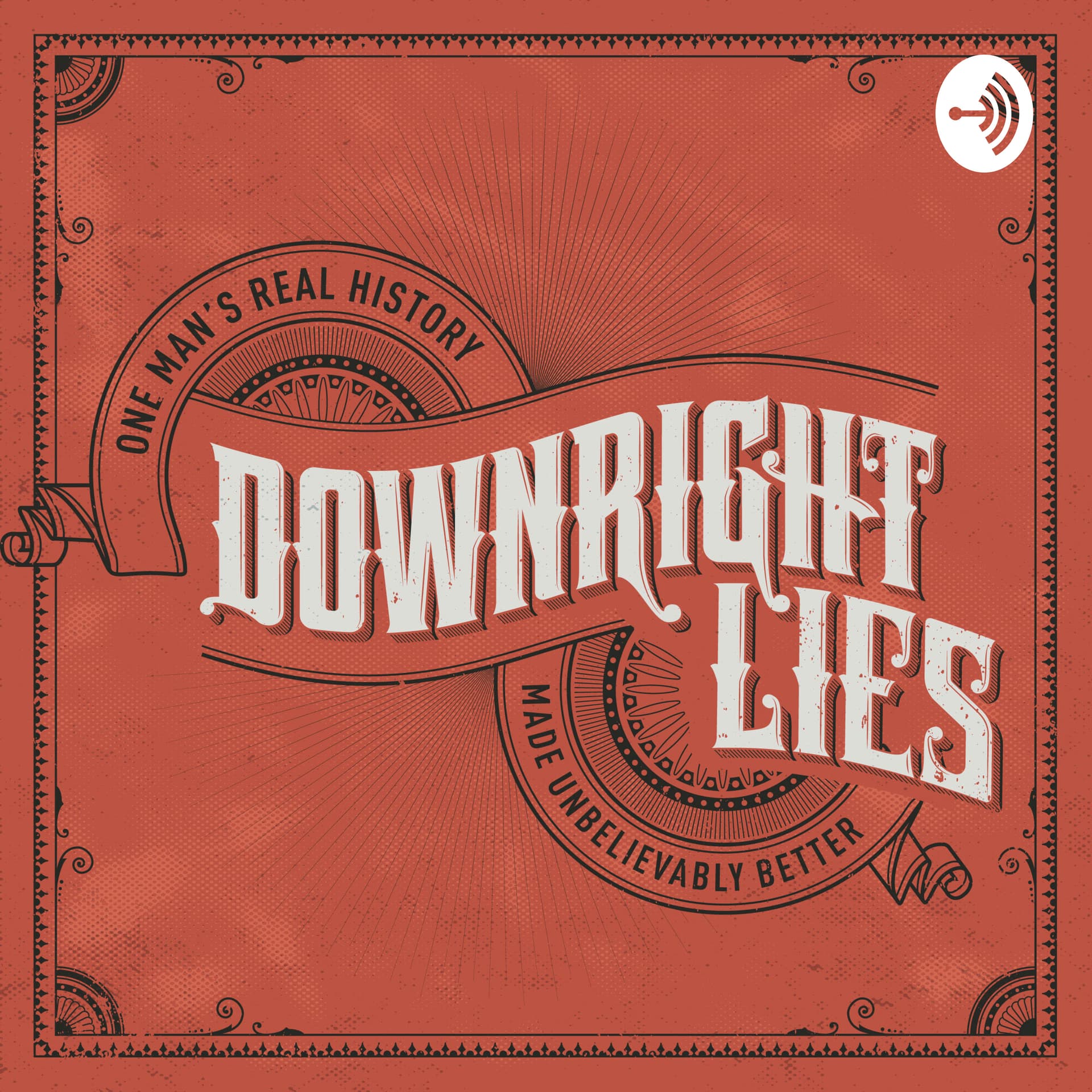 Downright Lies