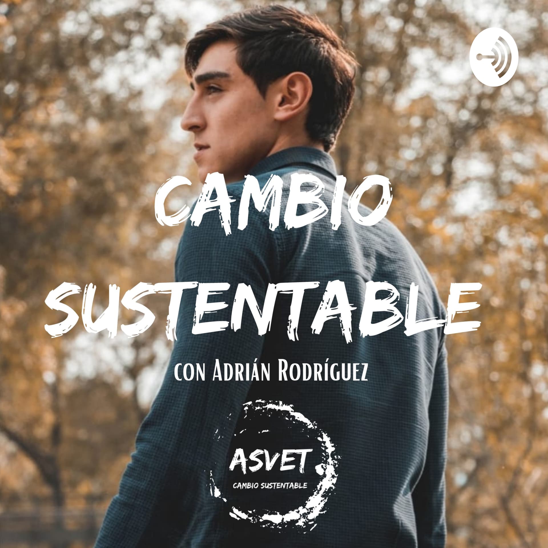 Cambio Sustentable - Podcasts