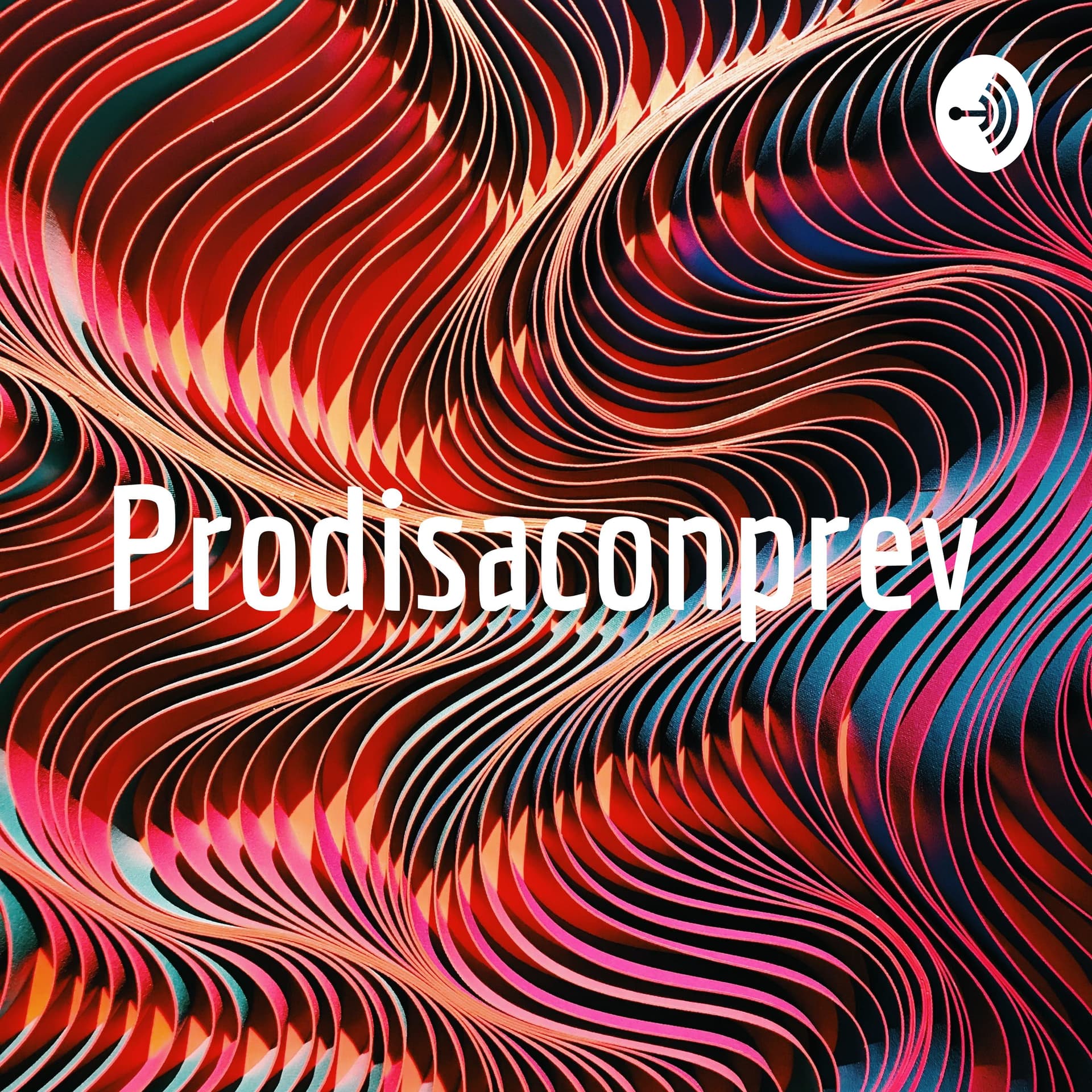 Prodisaconprev - Podcasts