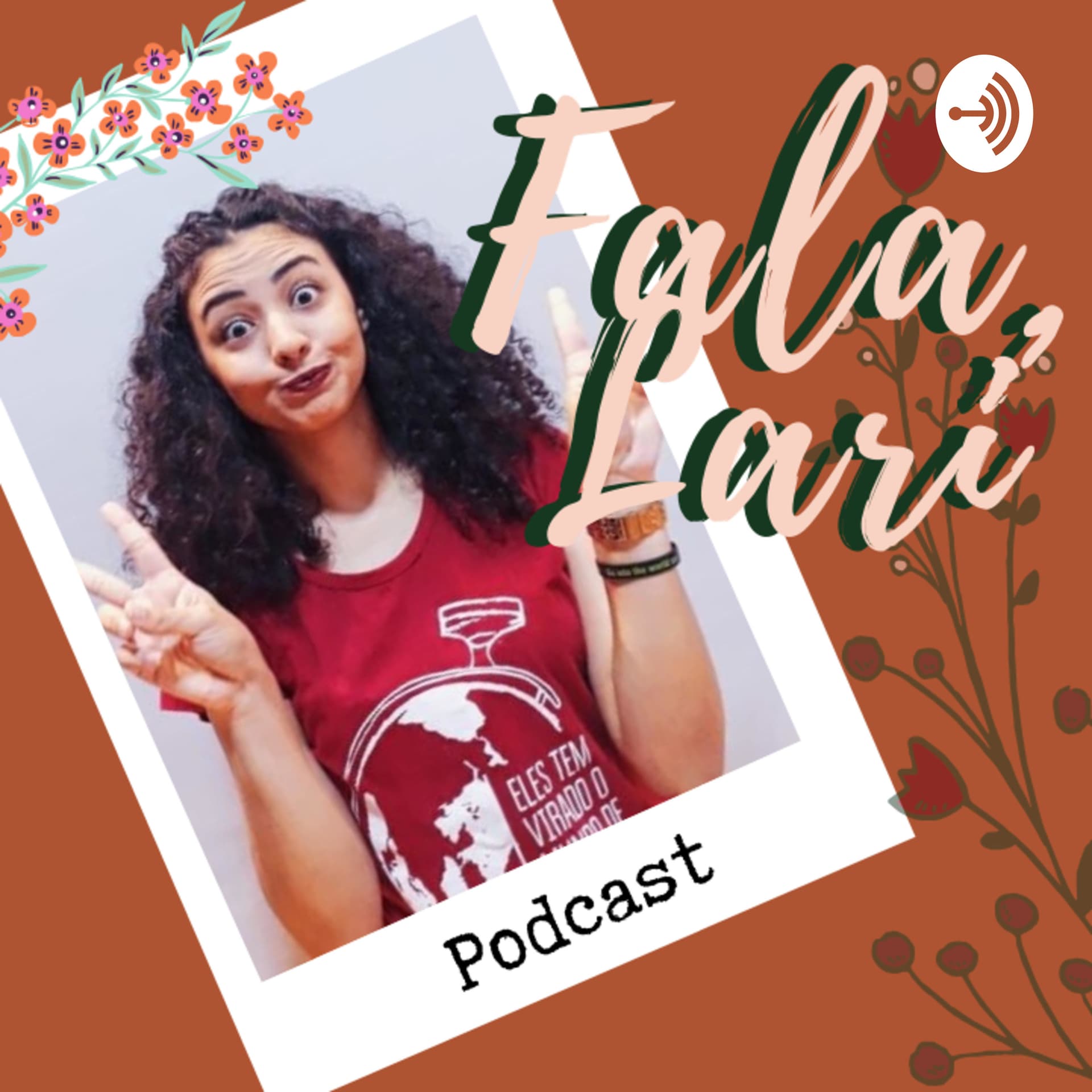 Fala, Lari - Podcasts