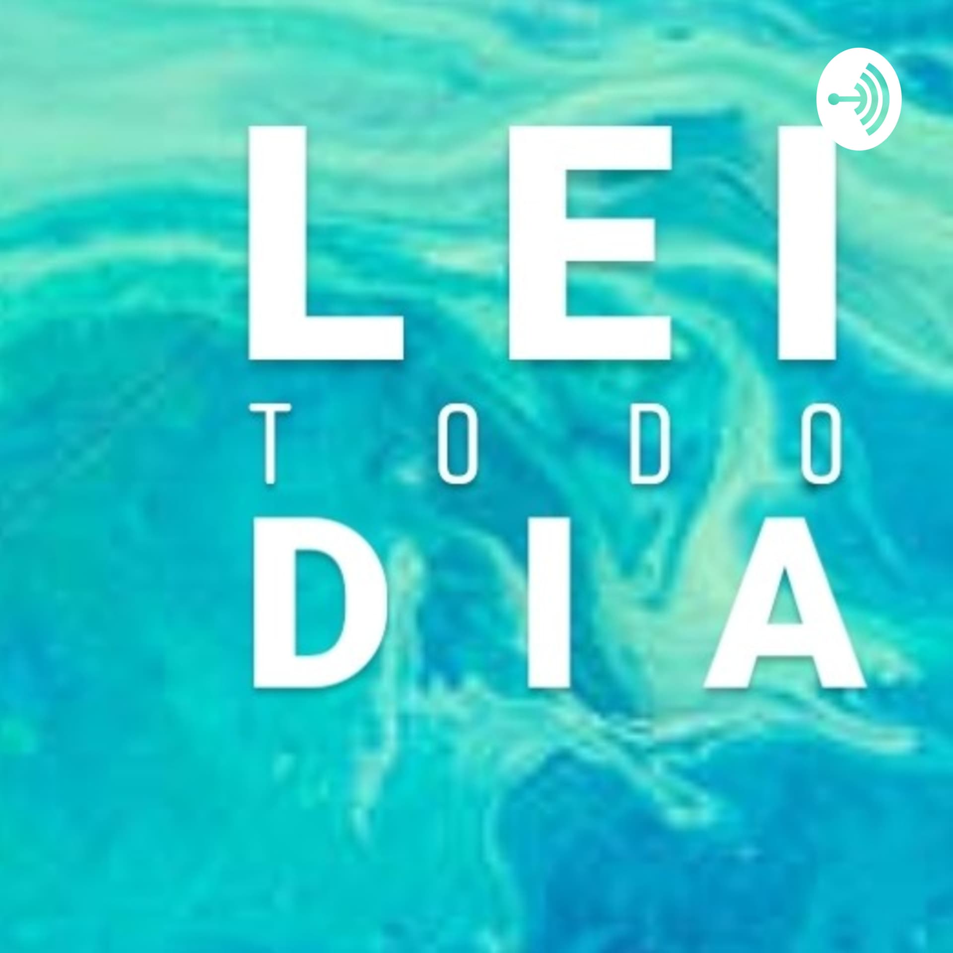 Lei todo dia - Podcasts