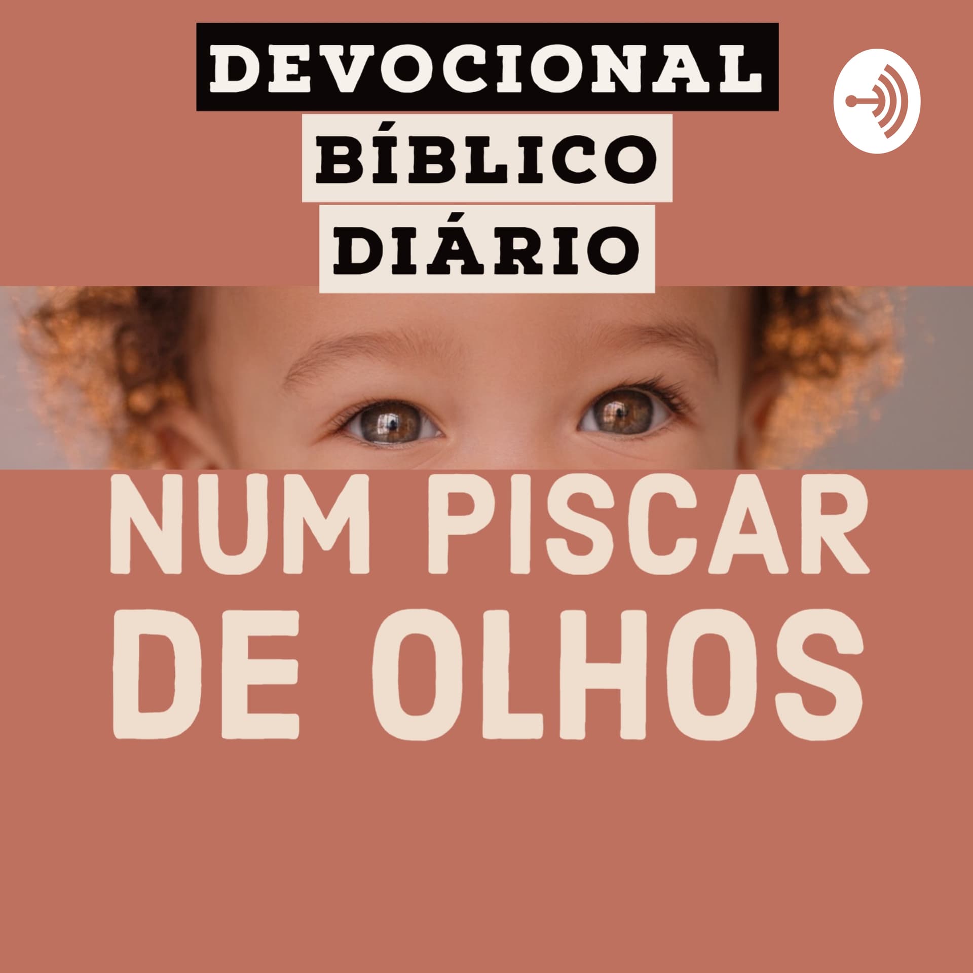 Desfrute de Alguns Minutos Preciosos para sua Vida Espiritual. - Podcasts