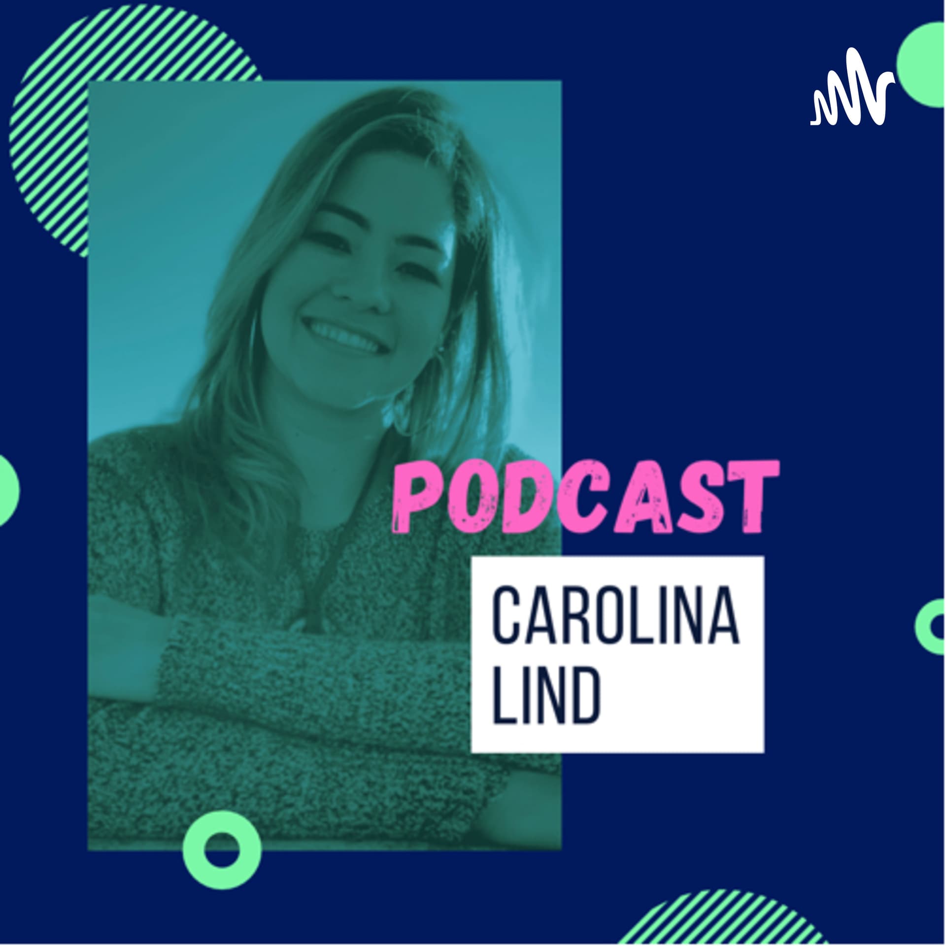 Carolinalind - Podcasts