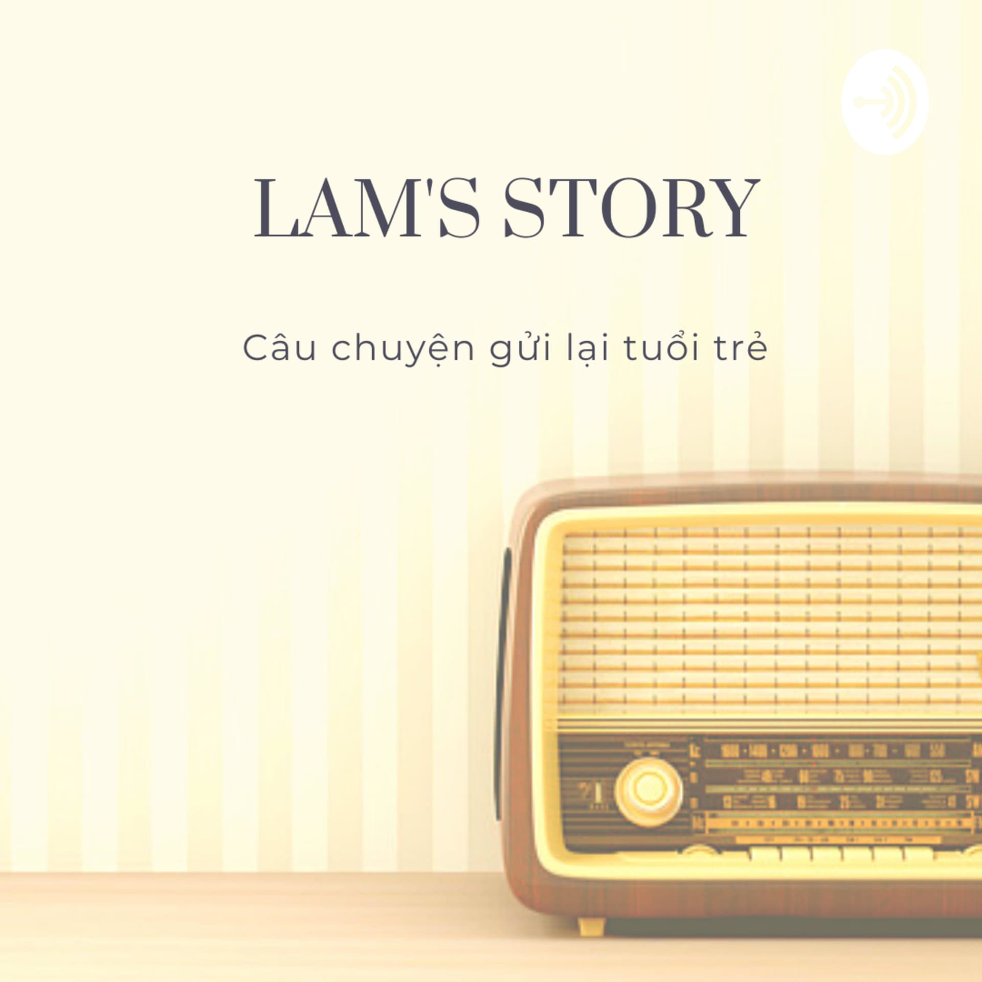 Lam's Story