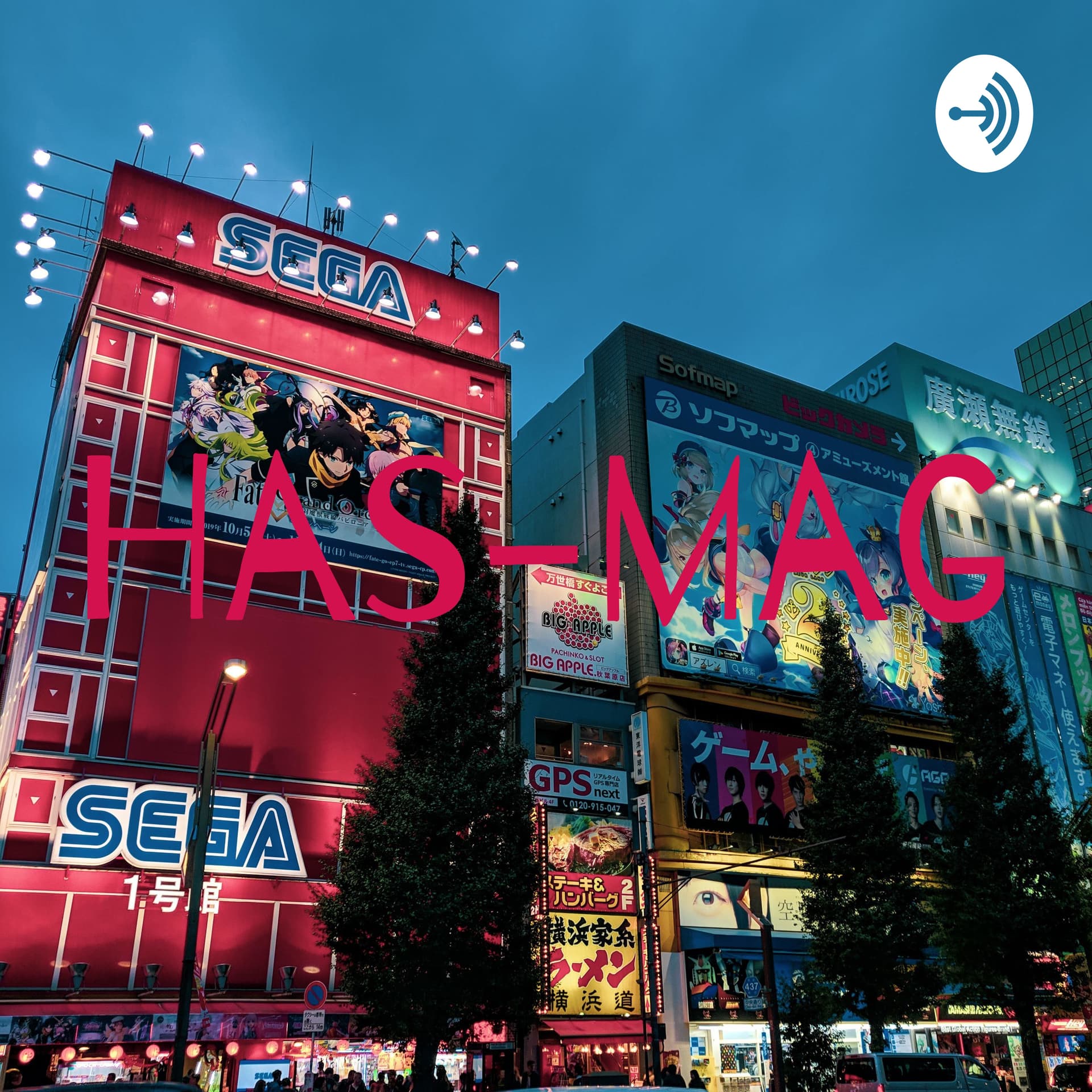 Has-mag - Podcasts