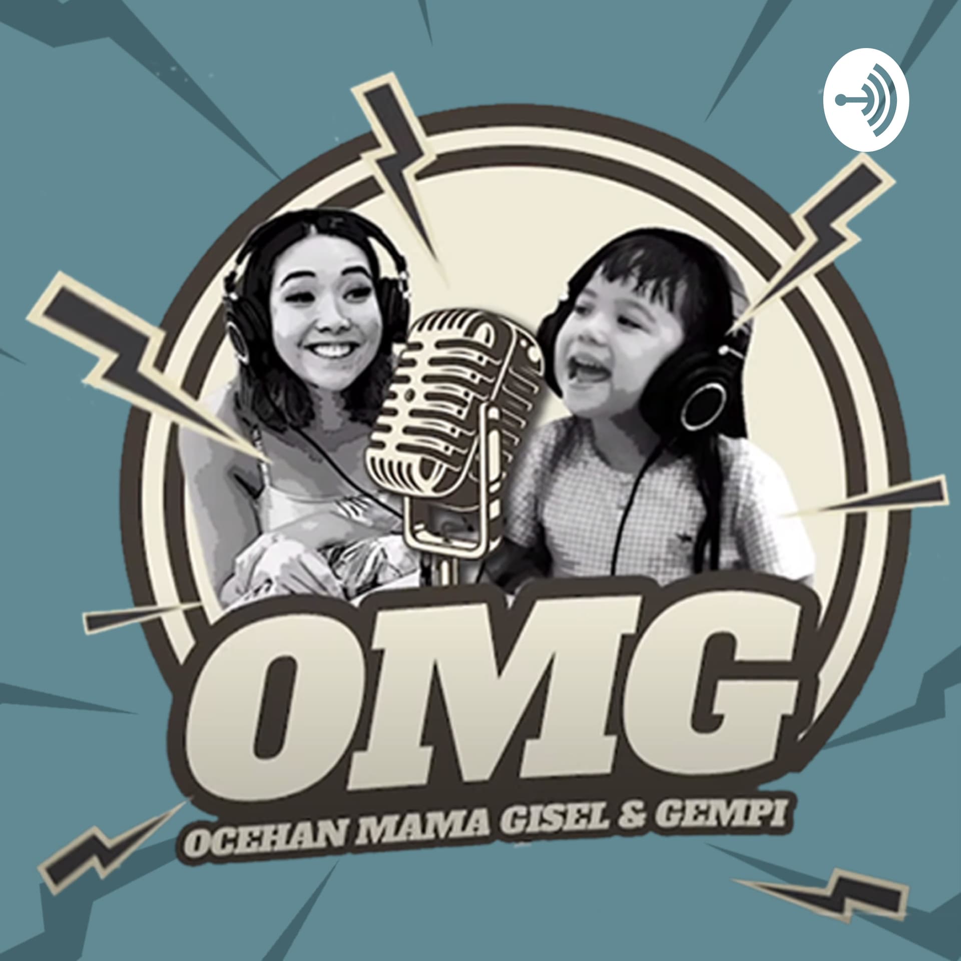 OMG! Obrolan Mama Isel & Gempi | Eps.1 - Podcasts