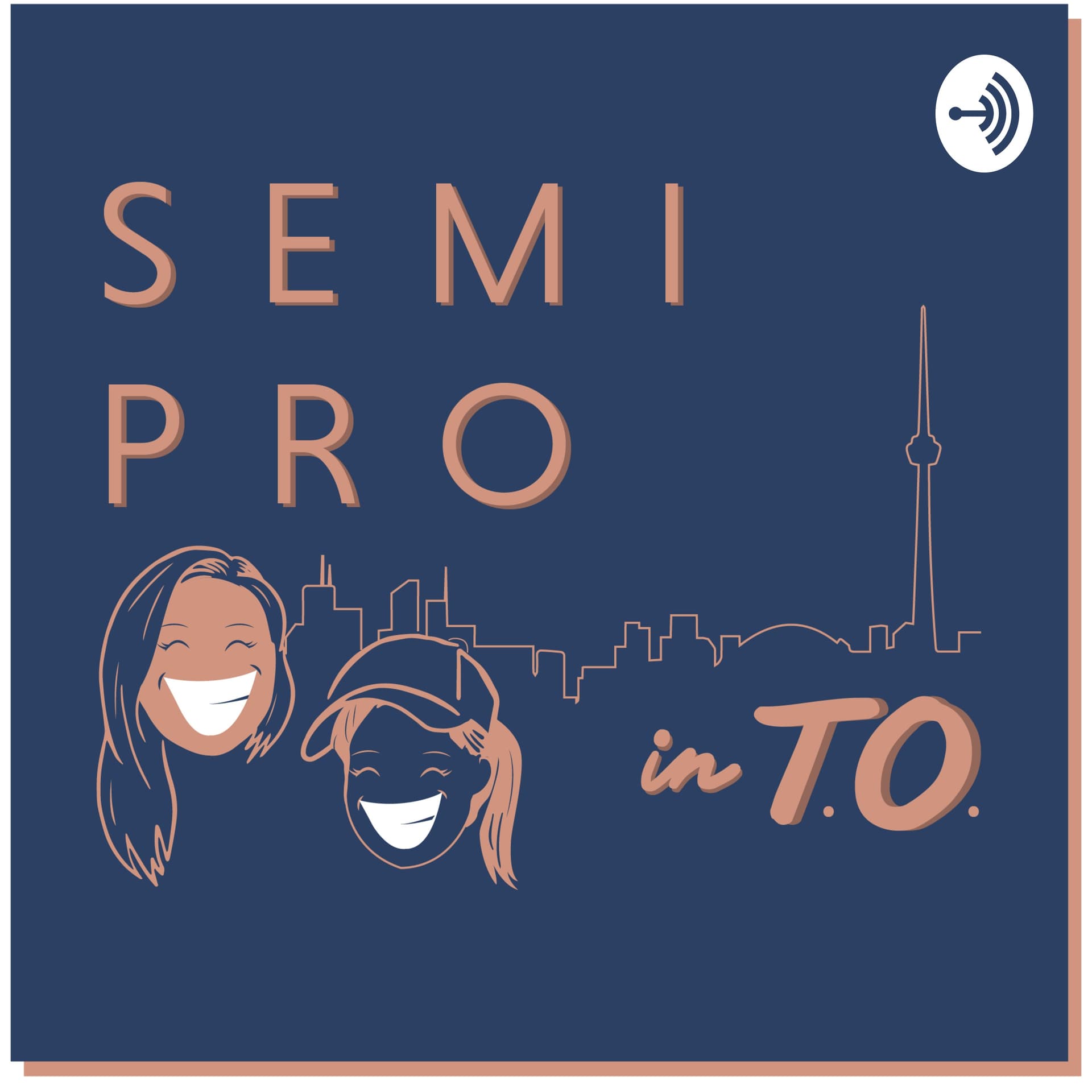 Semi Pro in T.O. - Podcasts