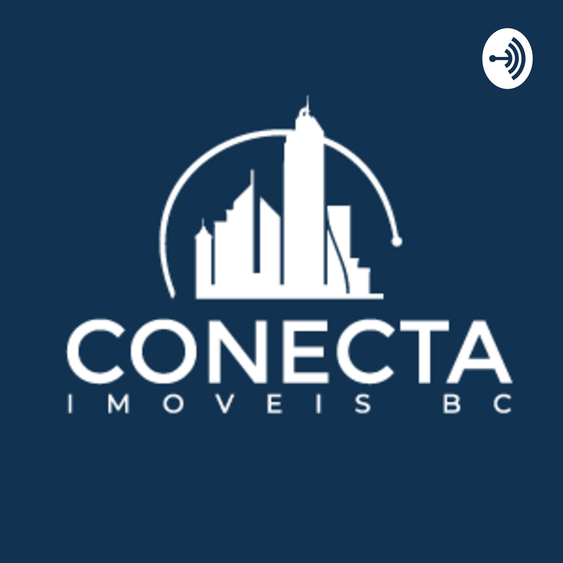 Conecta Imóveis BC - Podcasts