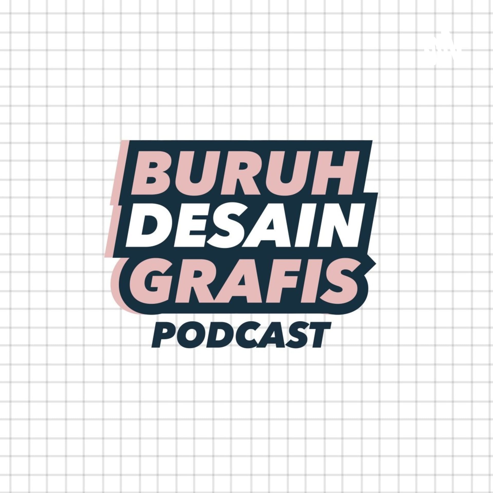 Buruh Desain Grafis Podcast - Podcasts