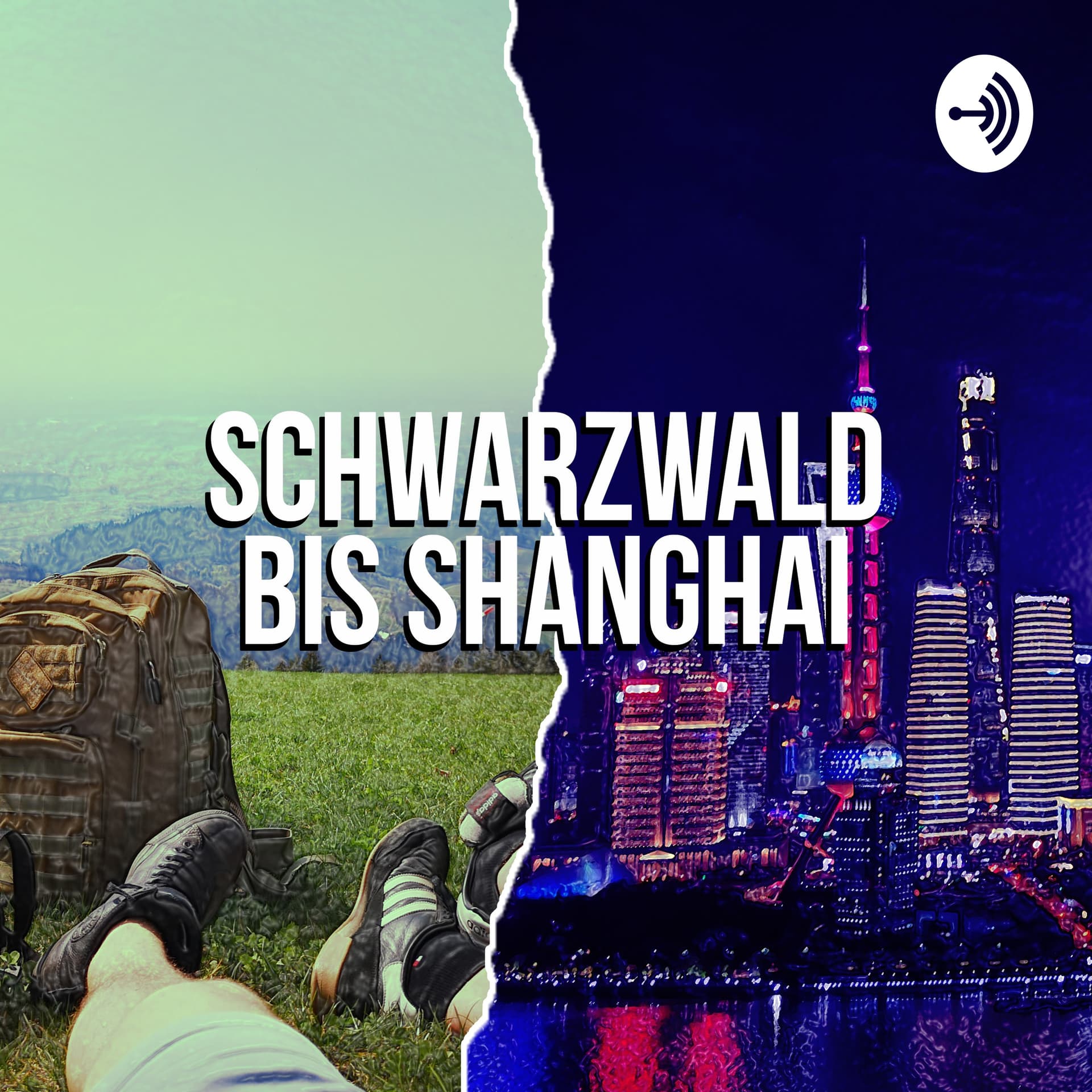 SchwarzwaldBisShanghai - Podcasts