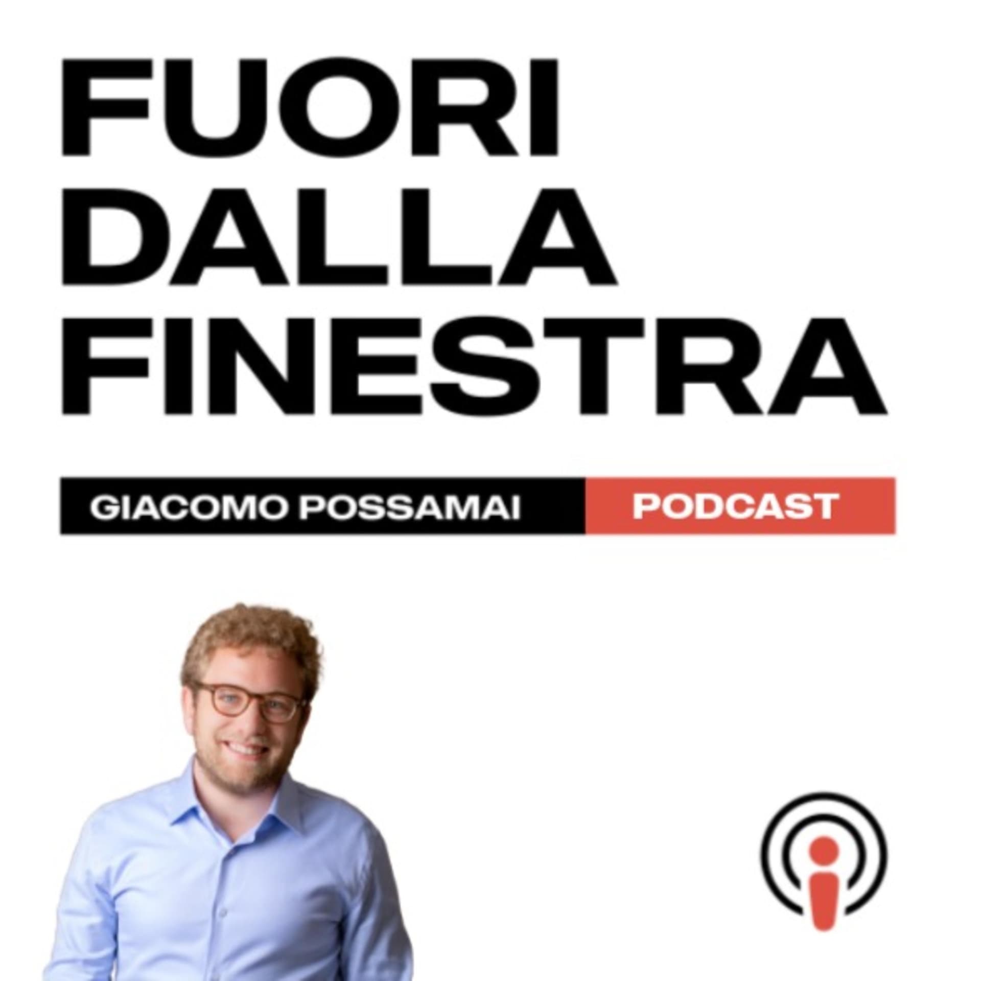 FUORI DALLA FINESTRA - Podcasts