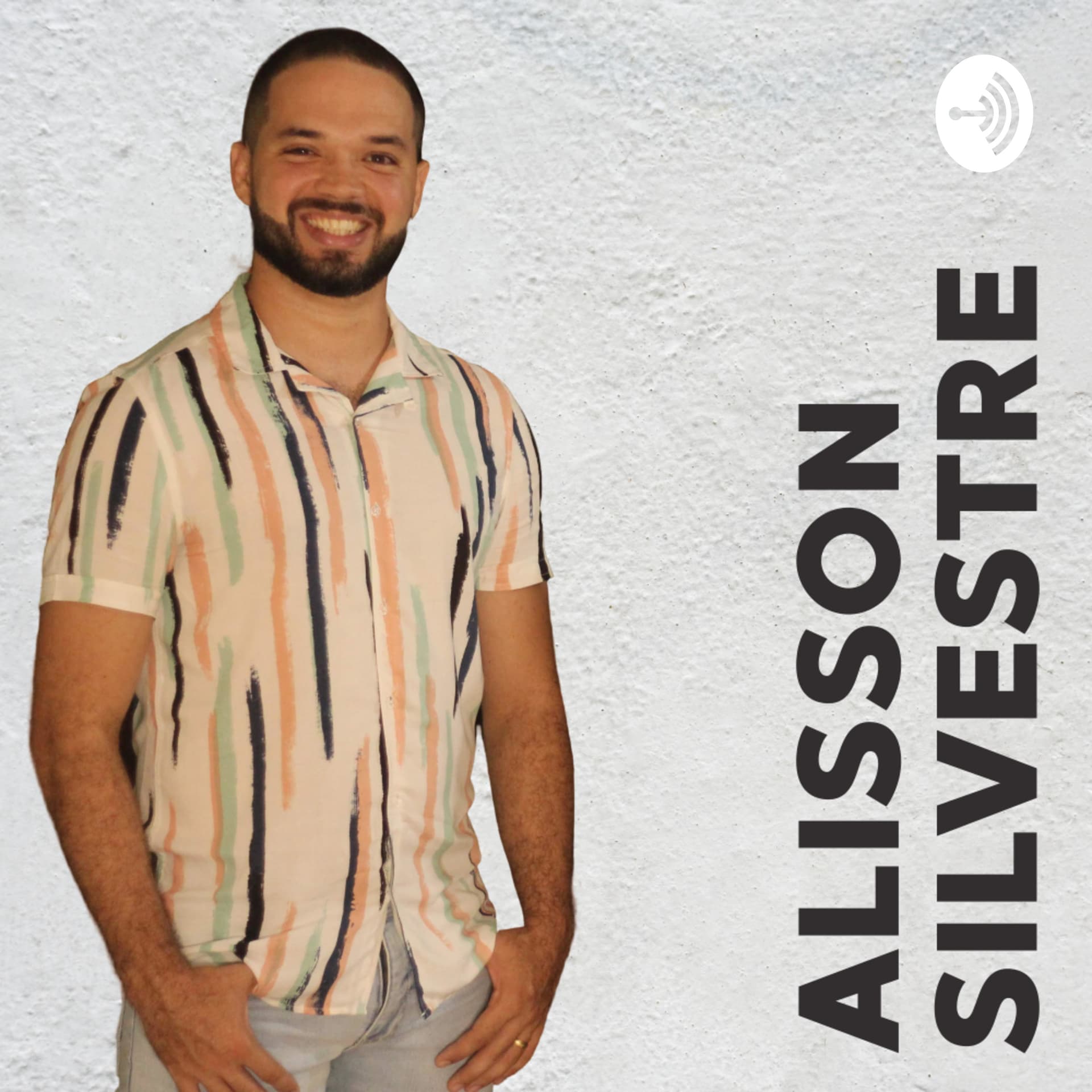 Alisson Silvestre - Podcasts