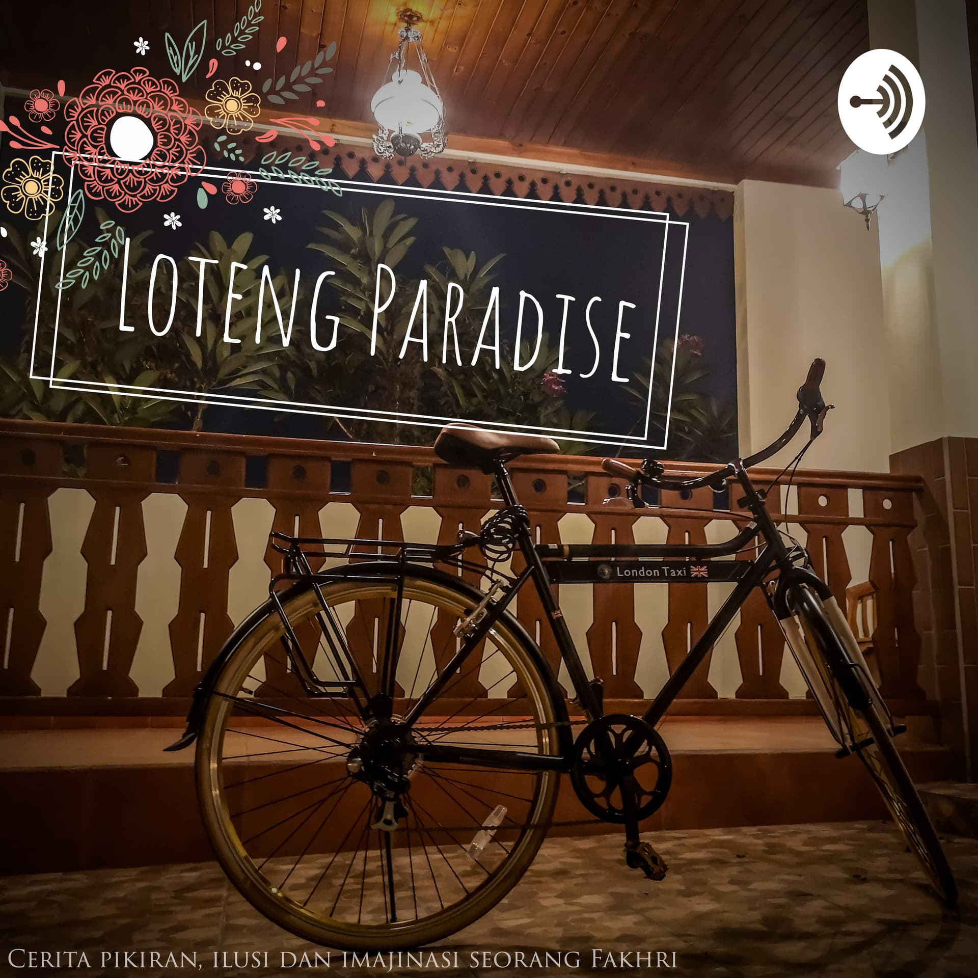 Loteng Paradise - Podcasts