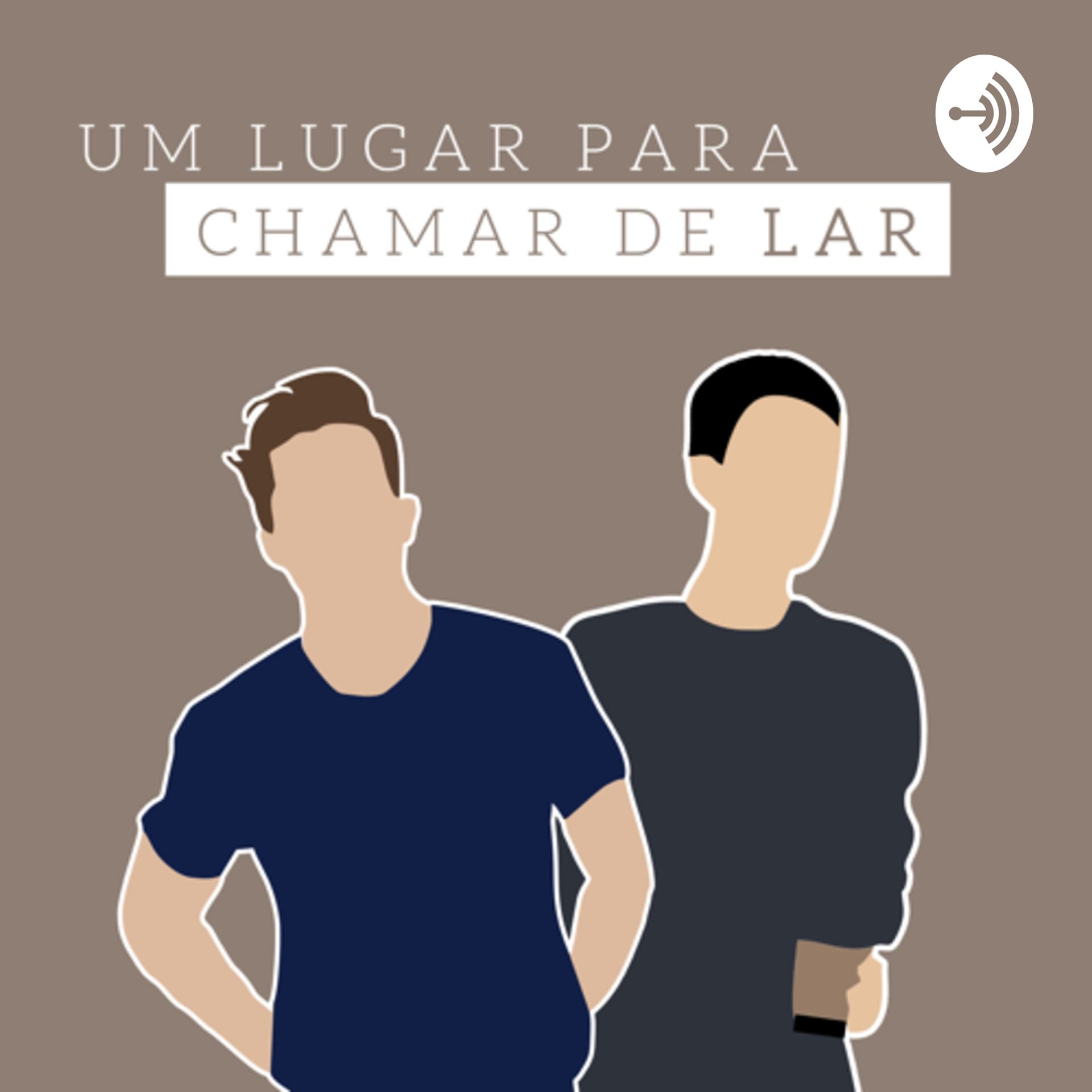 Um Lugar pra chamar de Lar - Podcasts