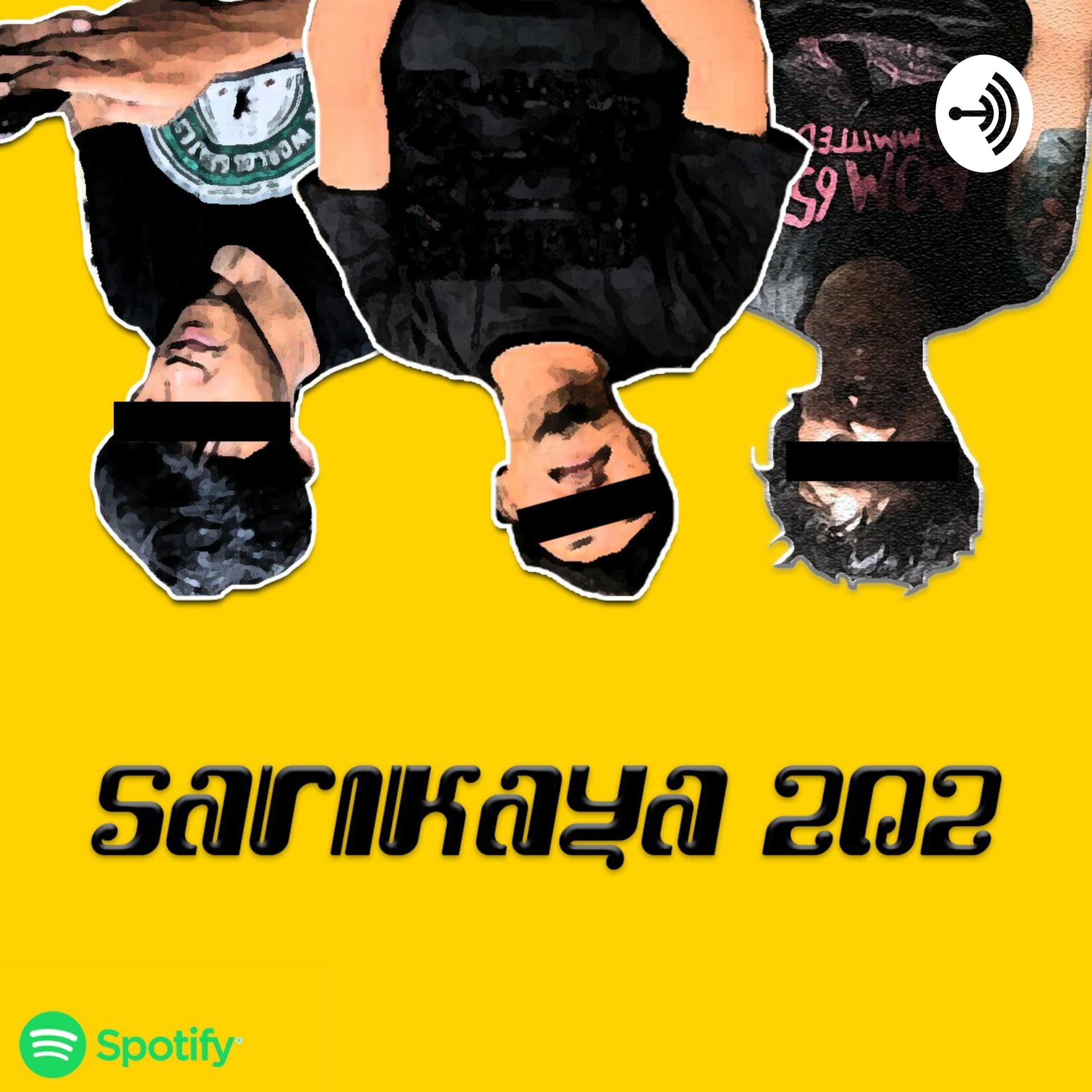 SARIKAYA 202 - Podcasts