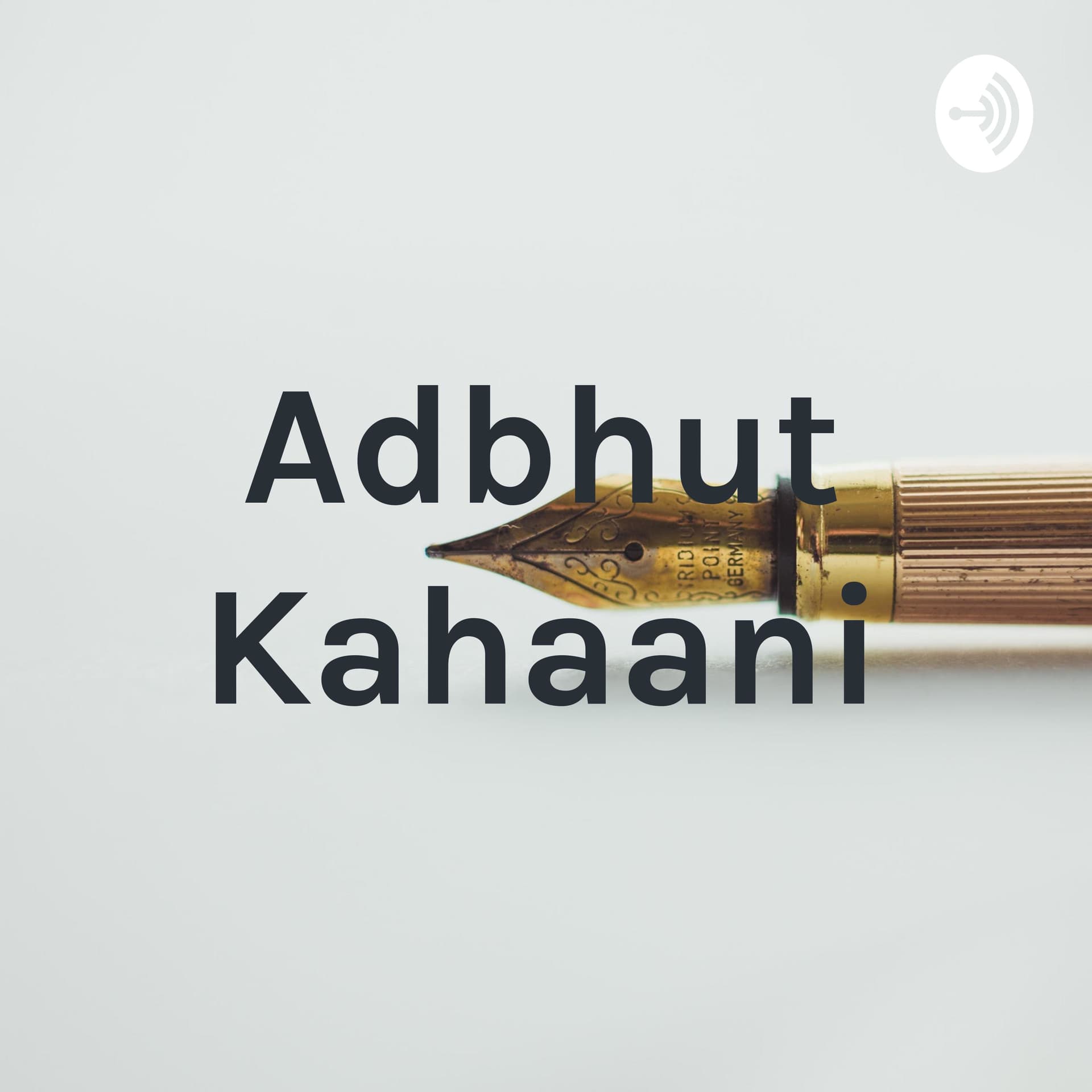 Adbhut Kahaani - Podcasts
