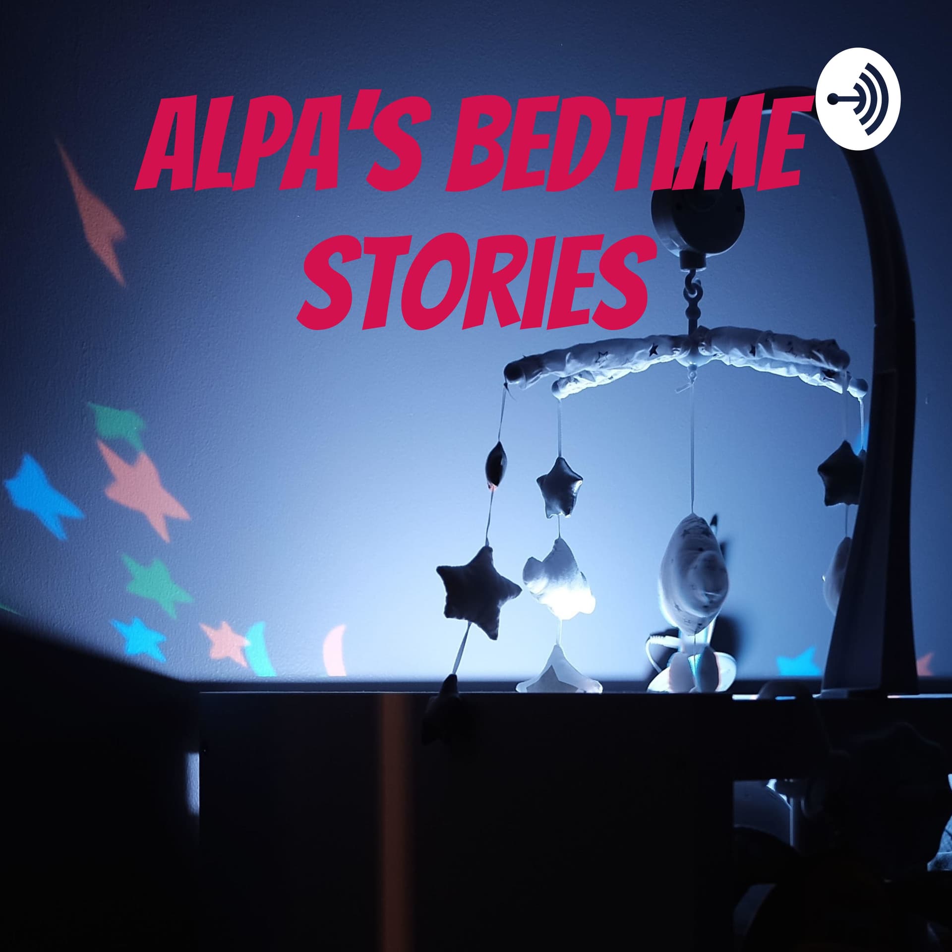 Alpa's Bedtime Stories - Podcasts