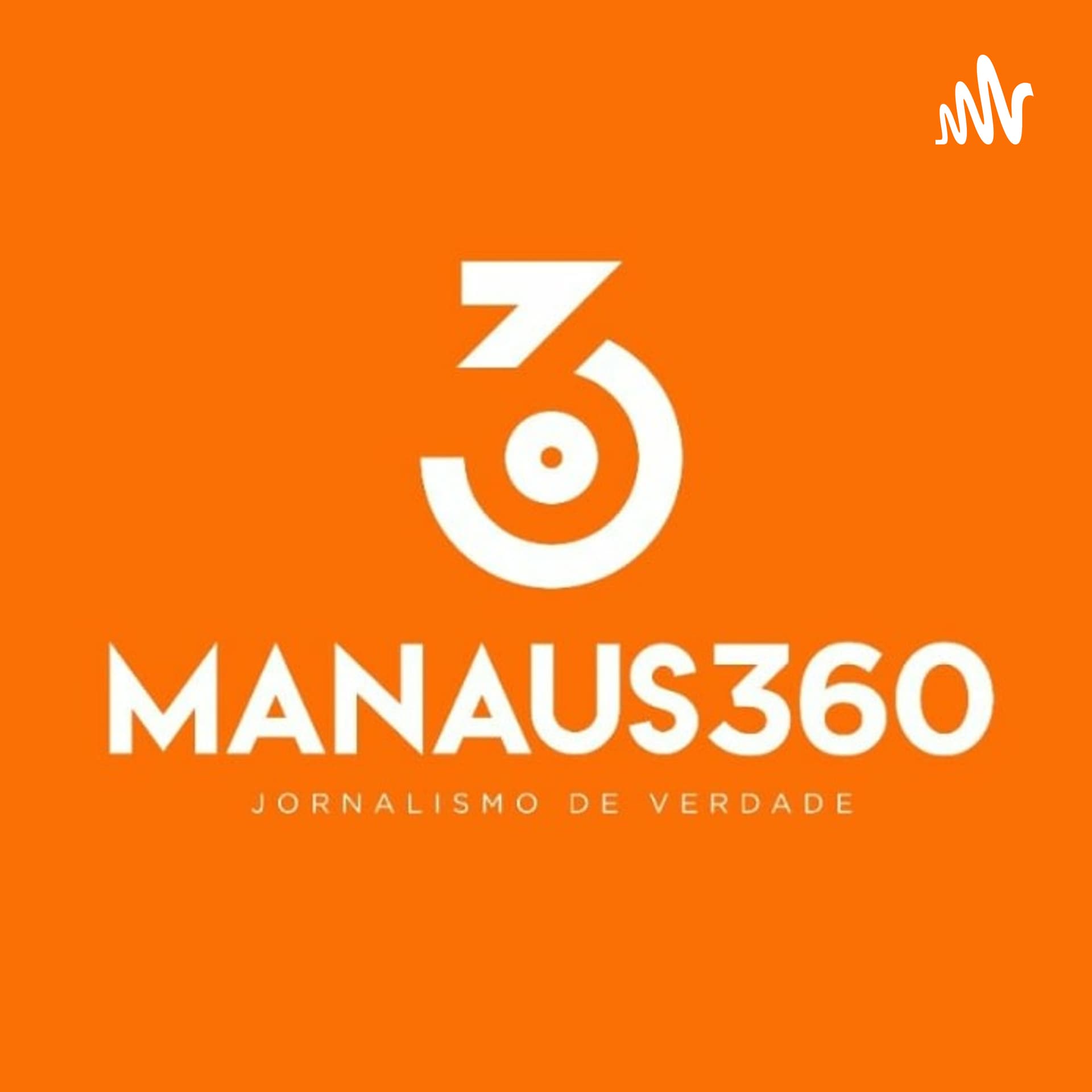 Manaus360| Podcast - Podcasts
