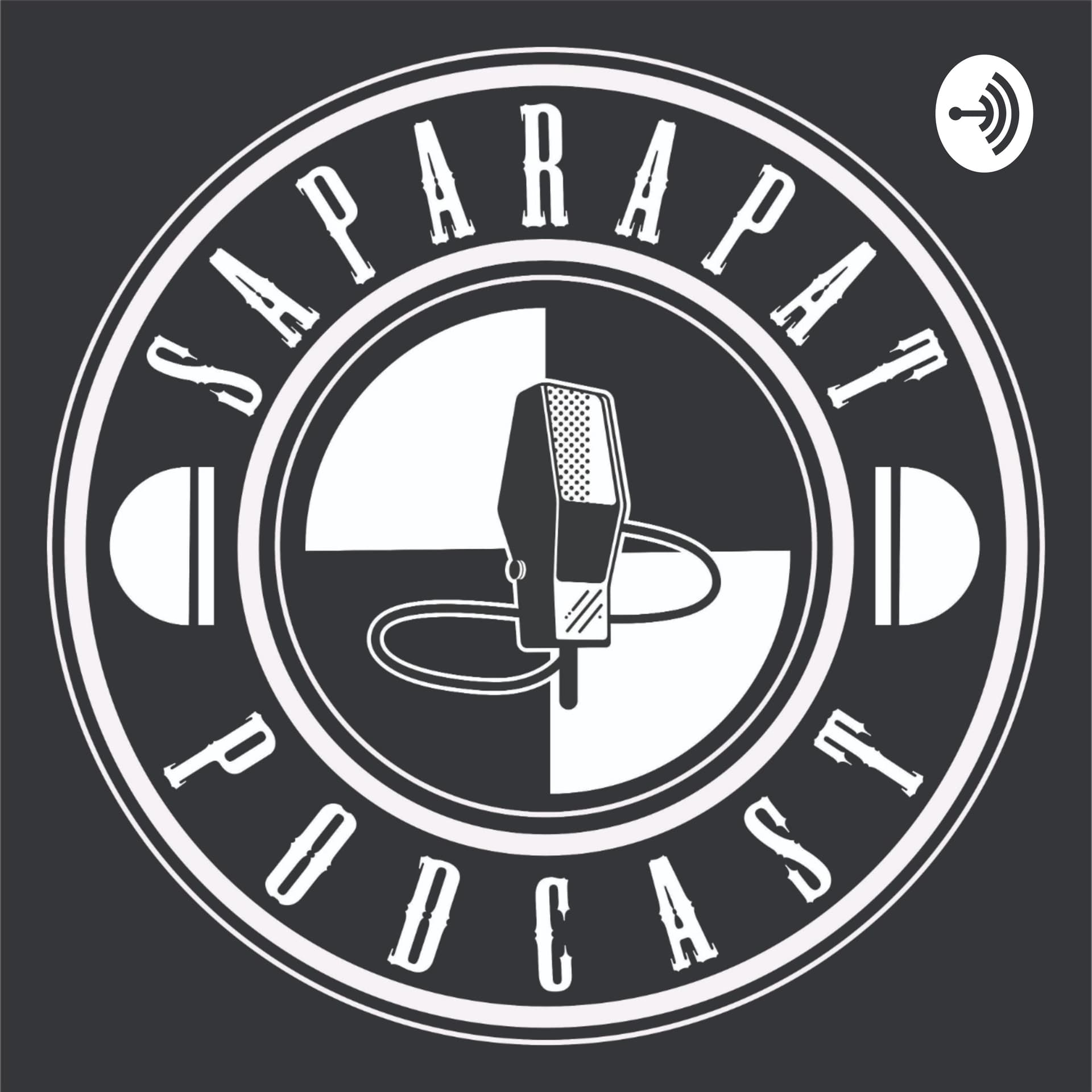 Saparapat Podcast - Podcasts