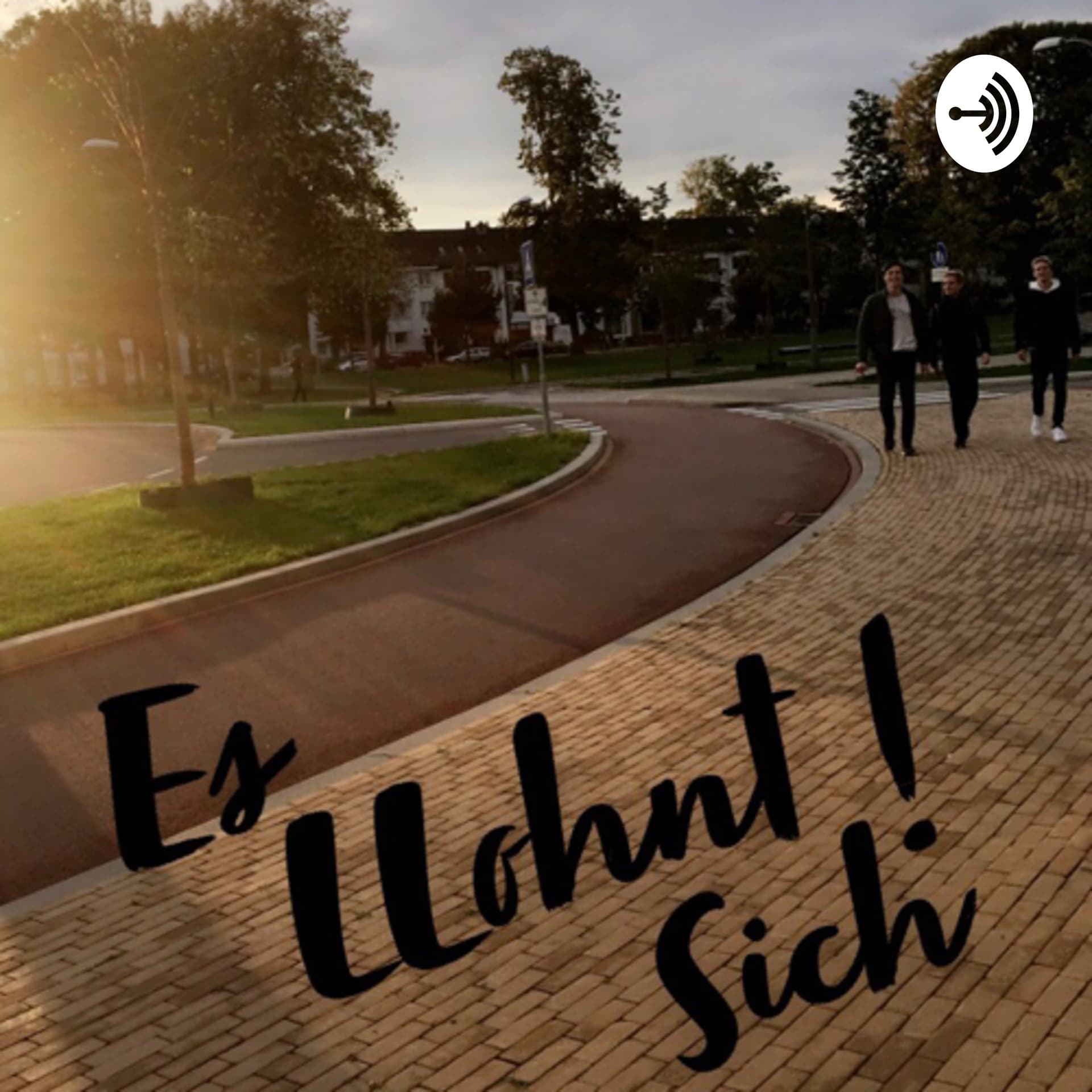 Es LLohnt Sich! - Podcasts