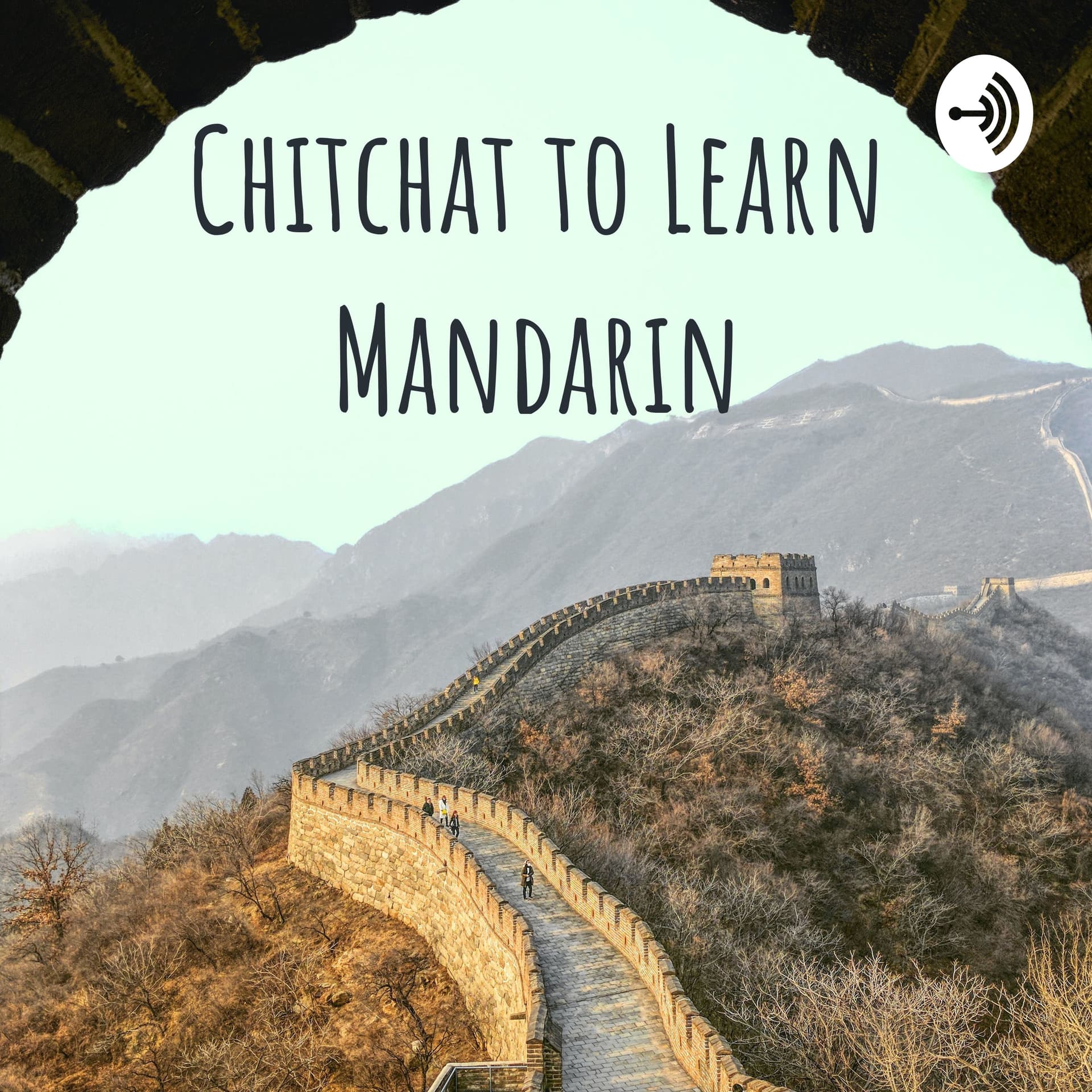 Chitchat to Learn Mandarin - Podcasts