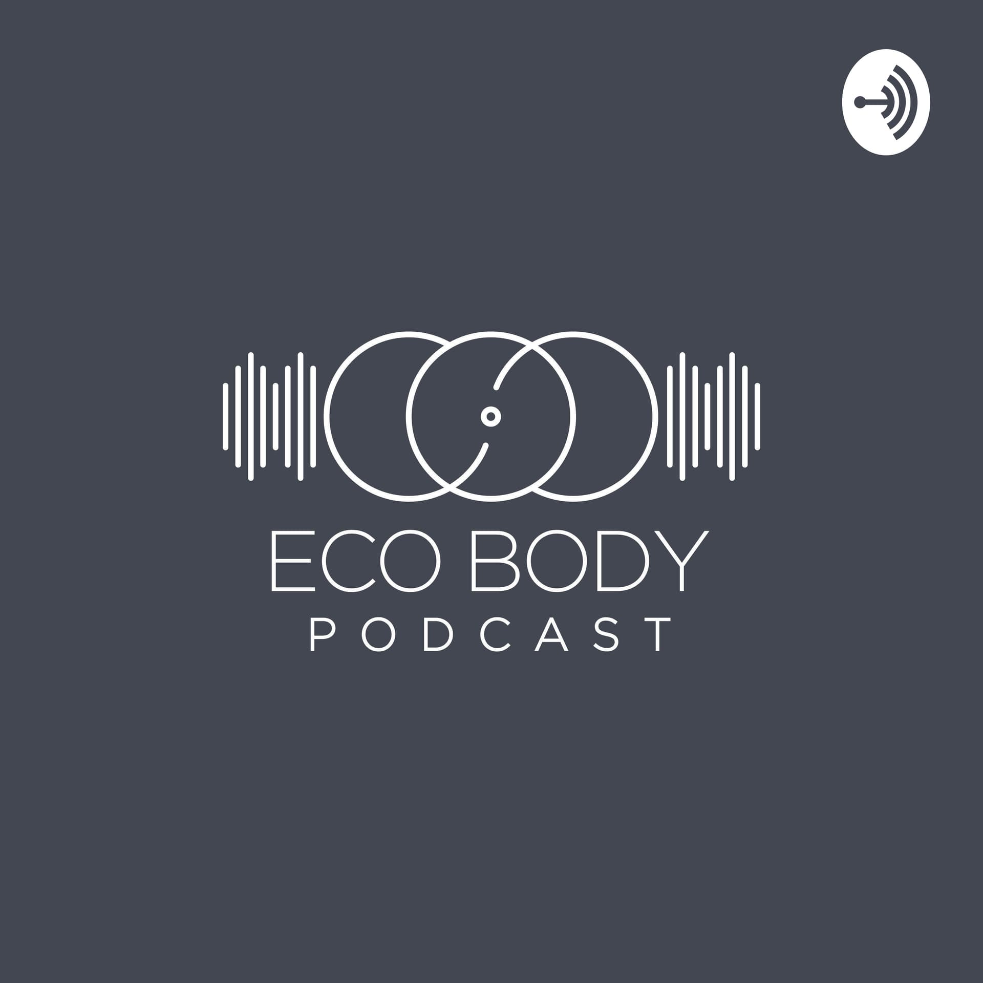 Ecobody Clinic Podcast - Podcasts