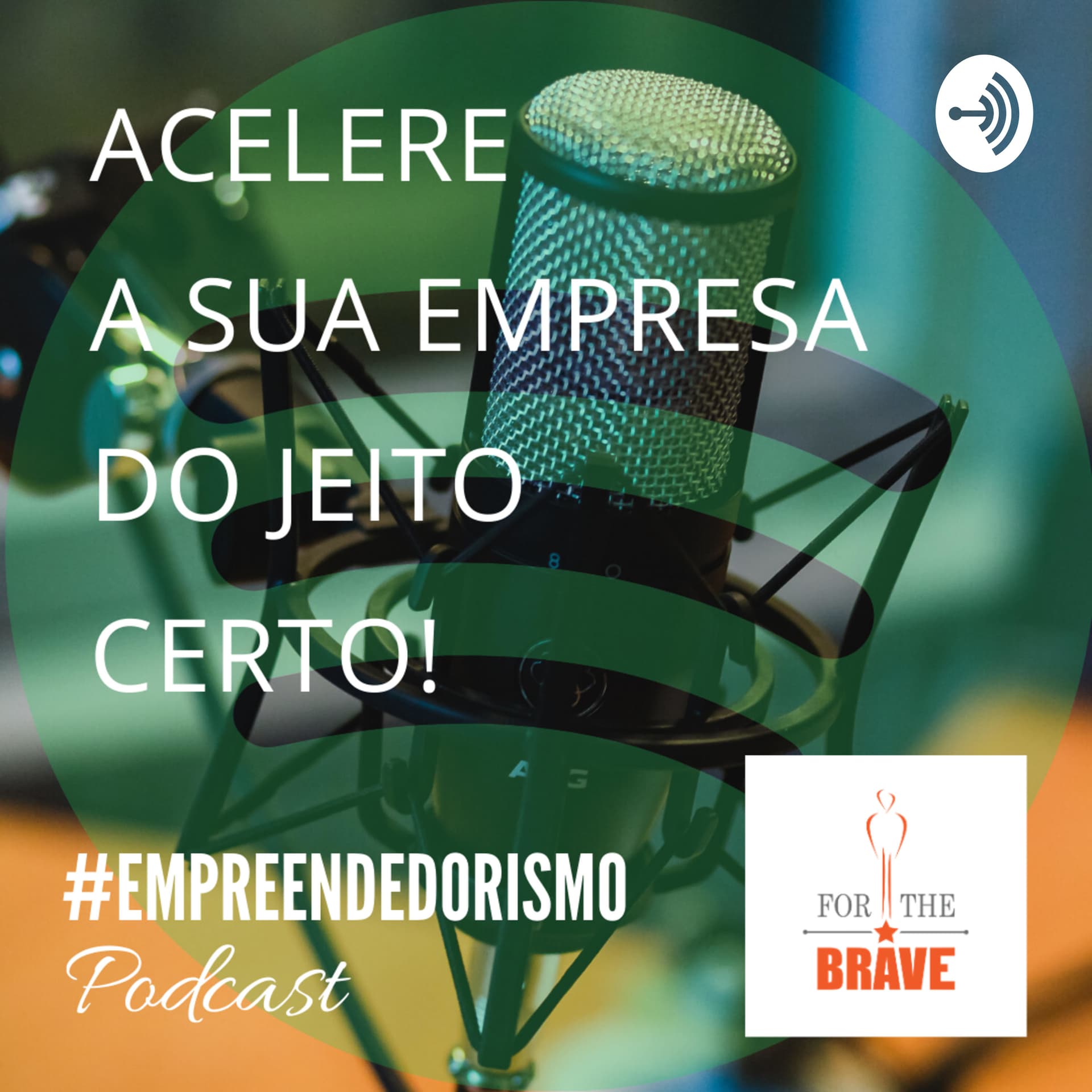For The BRAVE | Canal FM - Podcasts